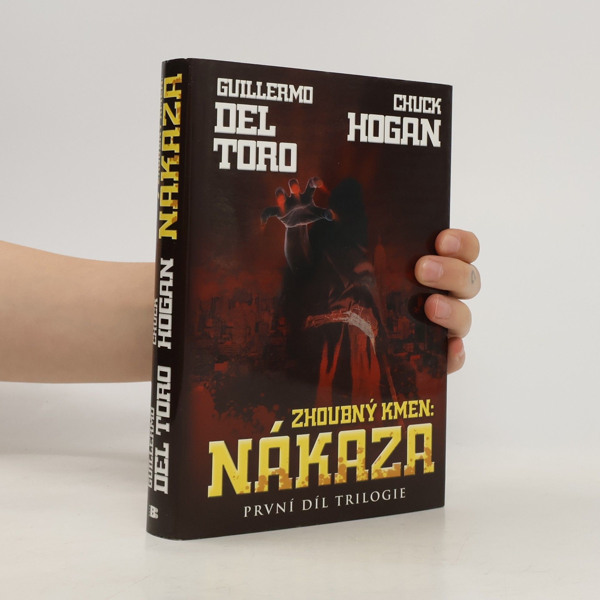 Zhoubný kmen. Nákaza