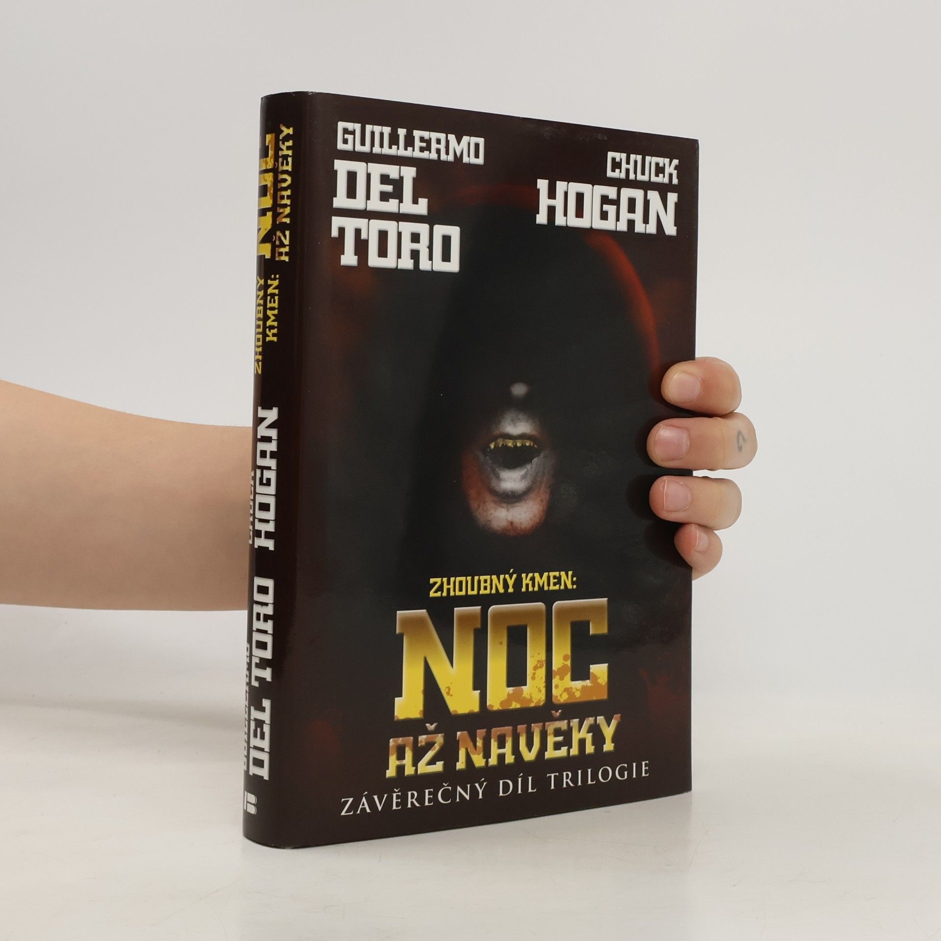 Guillermo del Toro Zhoubný kmen. Noc až navěky. Závěrečný díl trilogie