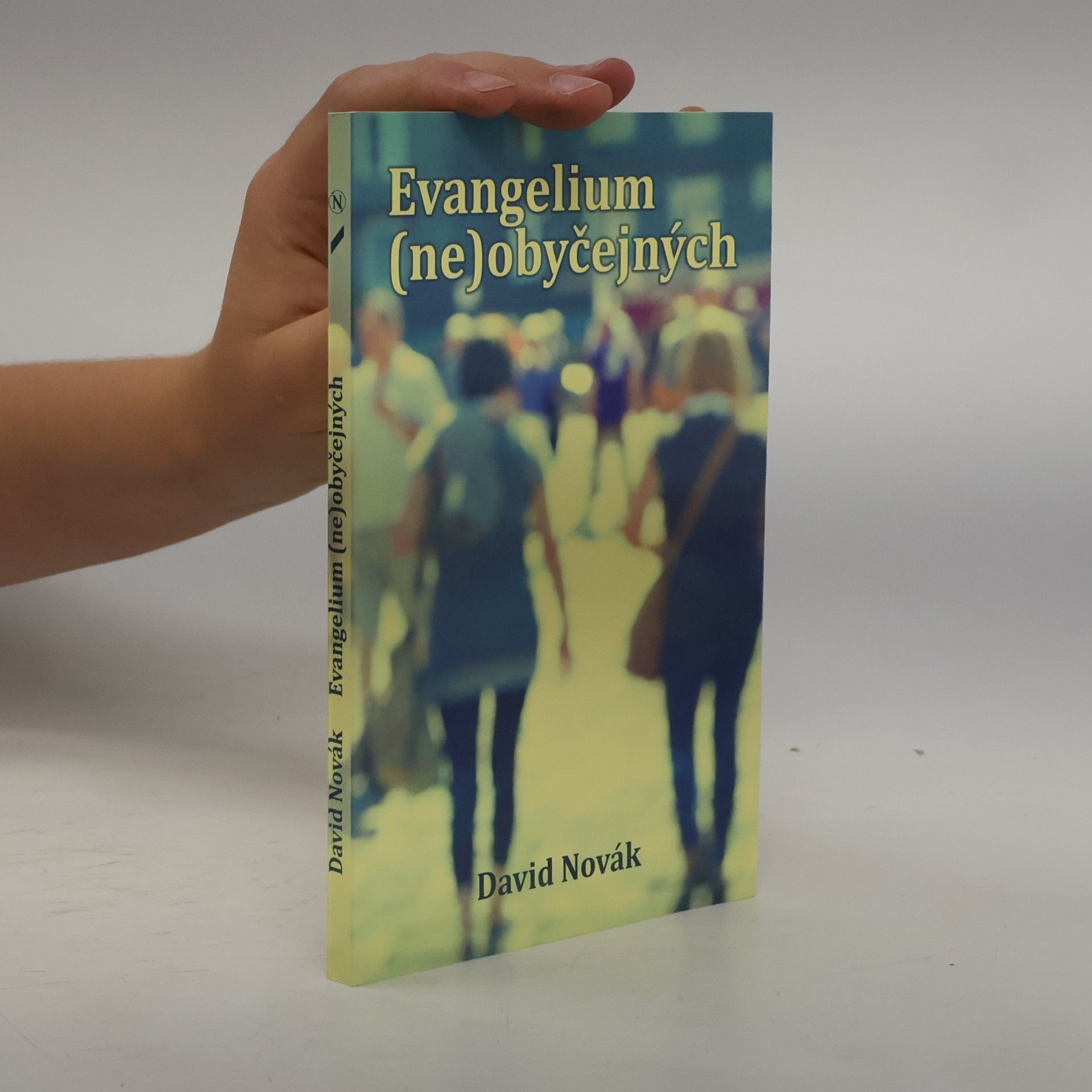 David Novák Evangelium (ne)obyčejných