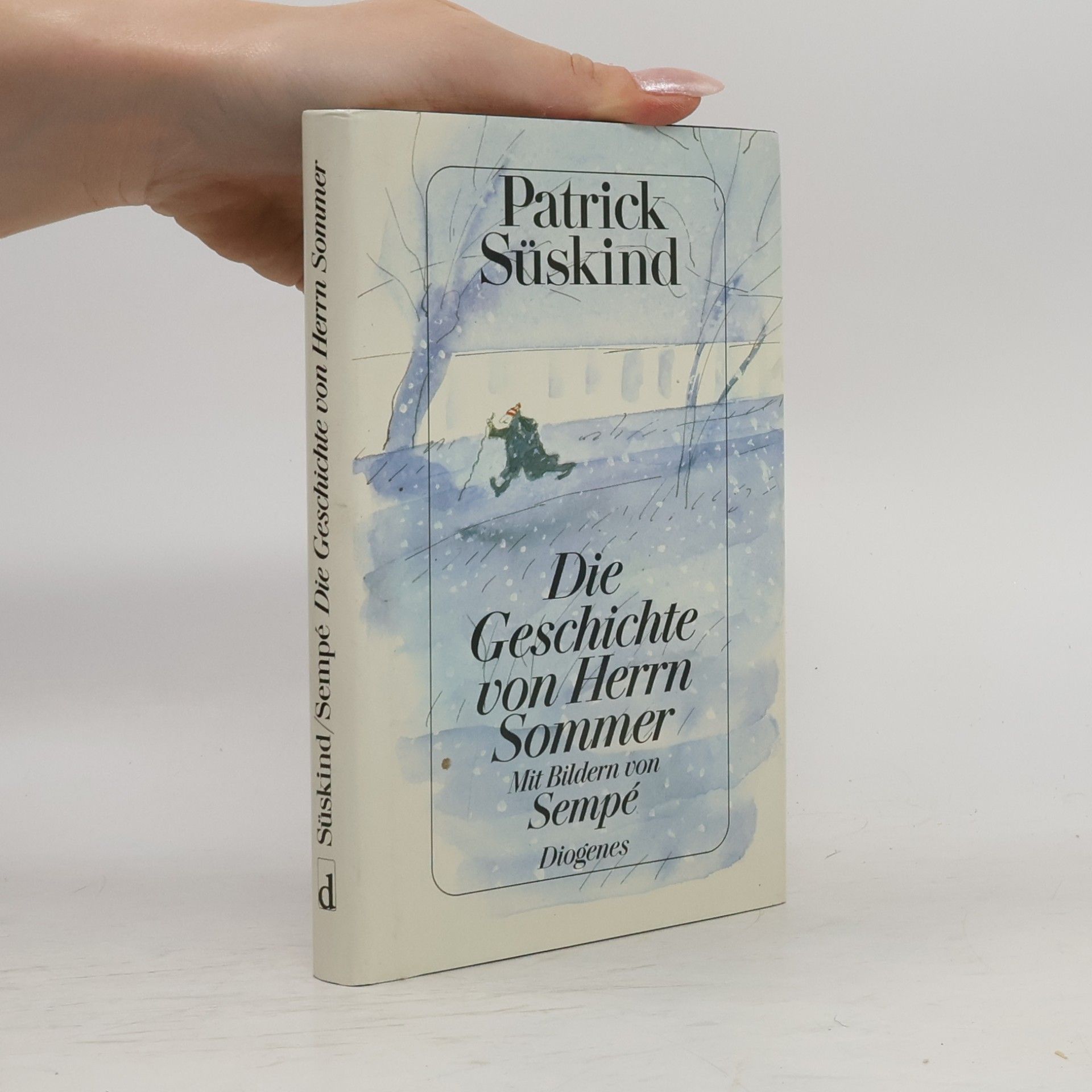 Patrick Süskind Die Geschichte von Herrn Sommer
