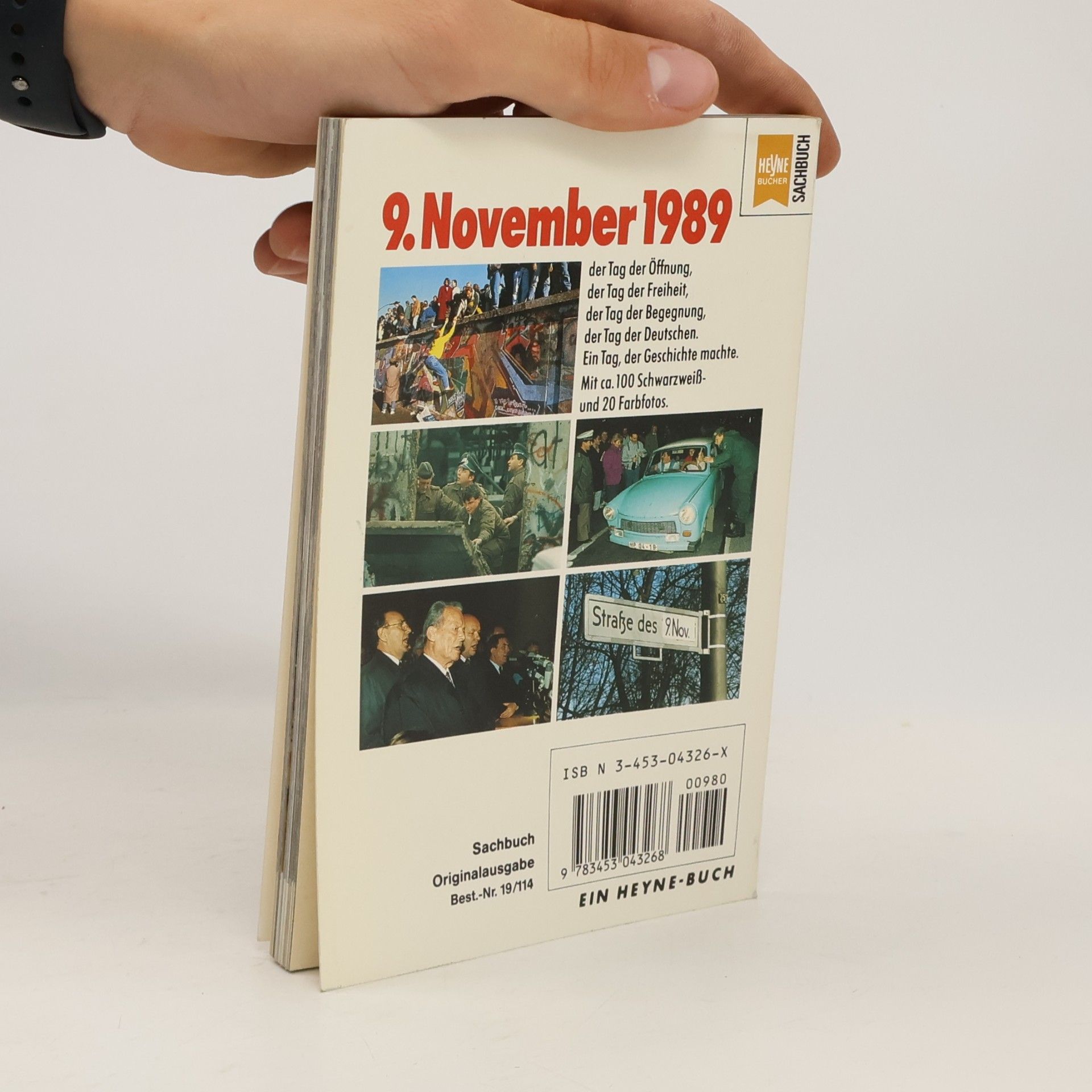 Bernhard Michalowski 9. November 1989. Der Tag der Deutschen