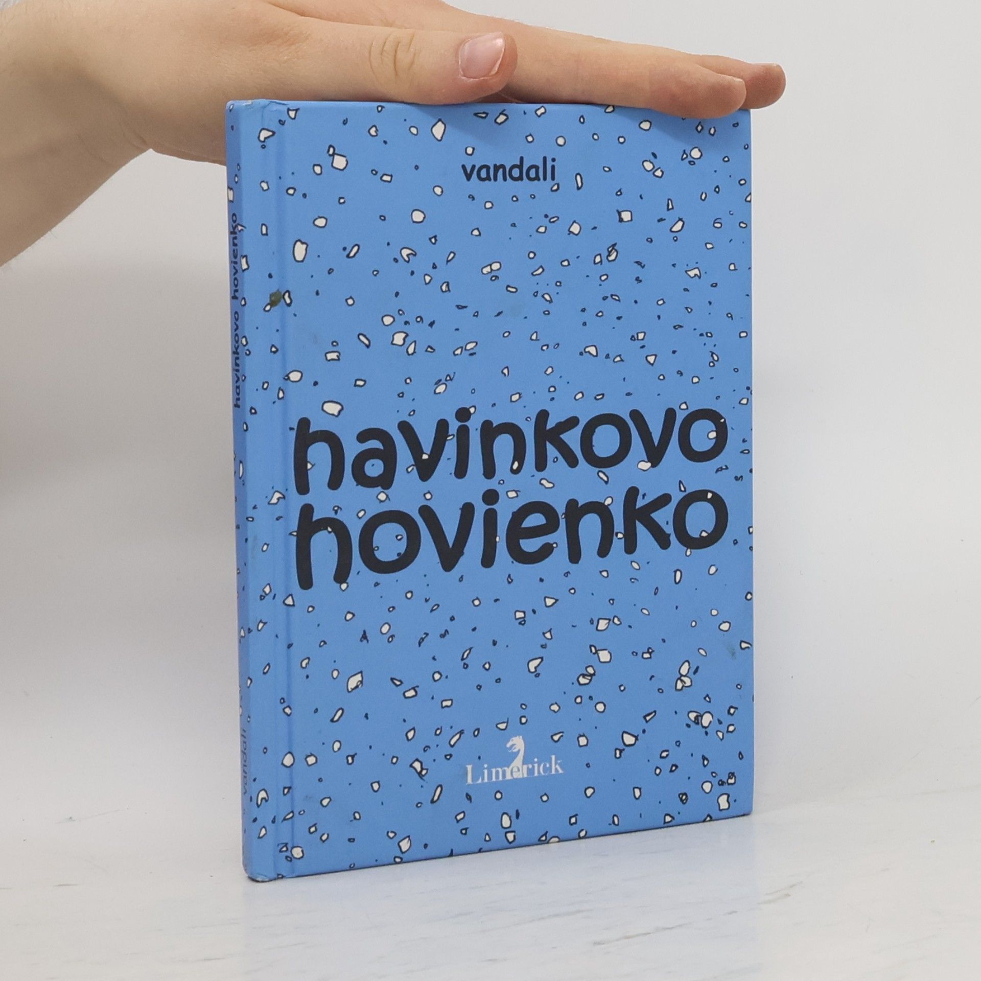 Vandali Havinkovo hovienko