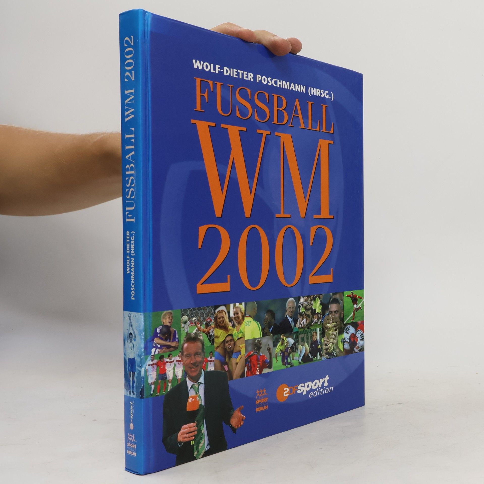 Wolf Dieter Poschmann Fussball-WM 2002