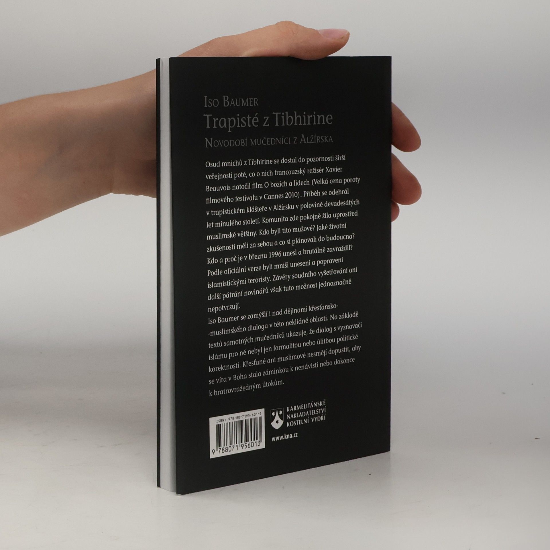 Iso Baumer Trapisté z Tibhirine