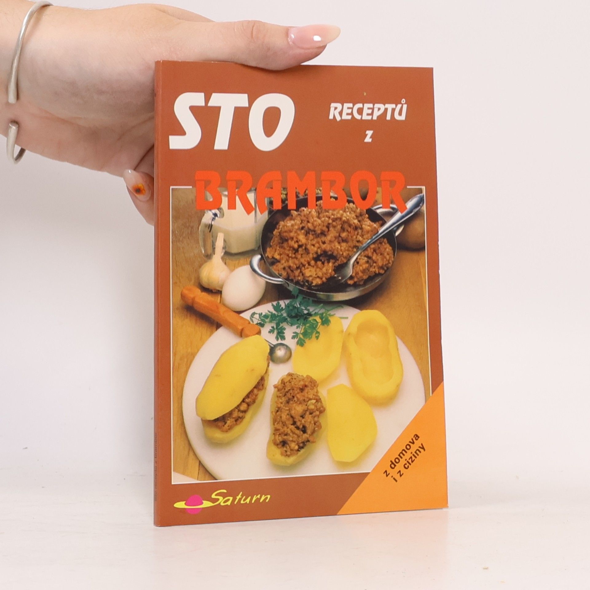 Drahomíra Peukertová Sto receptů z brambor