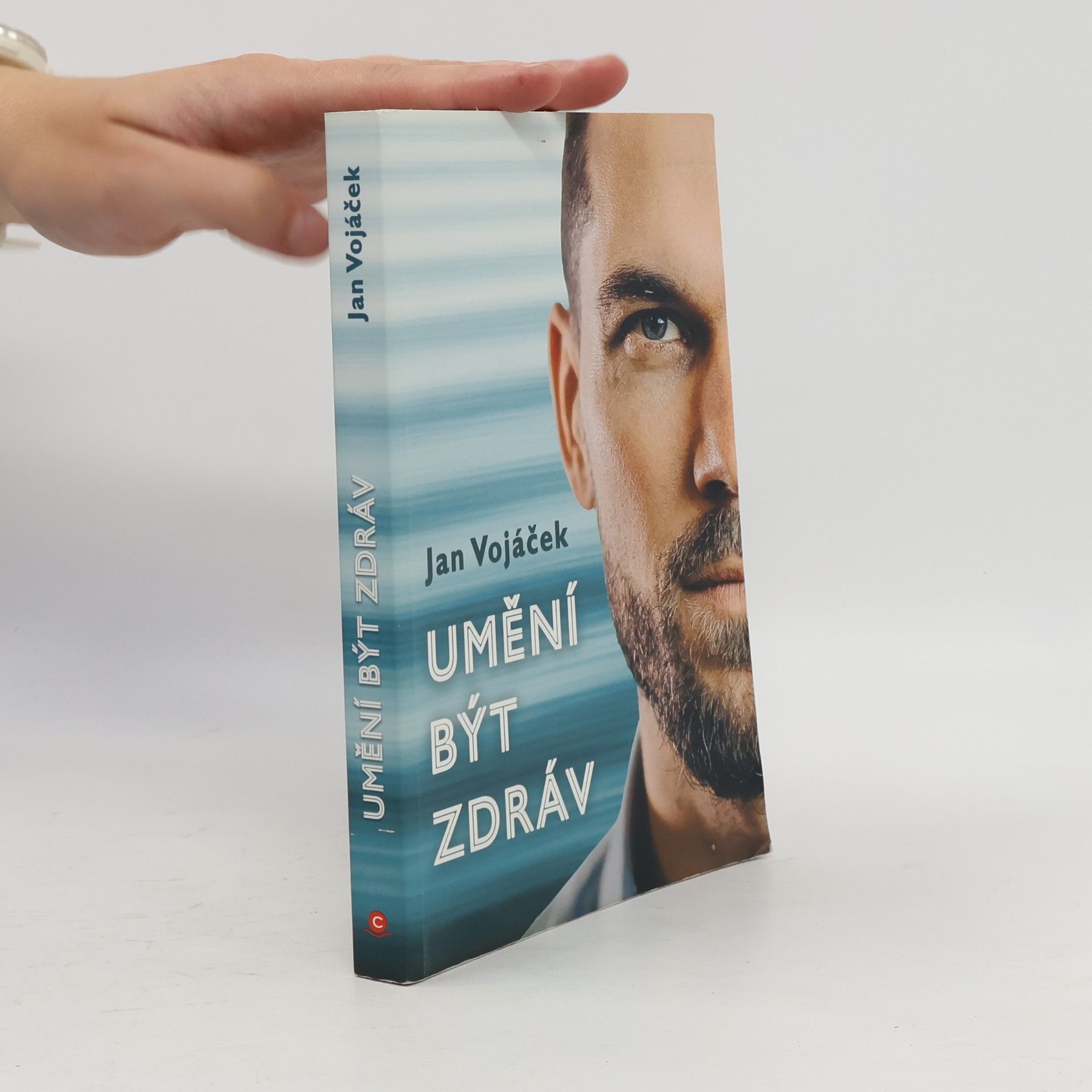 Jan Vojáček Umění být zdráv