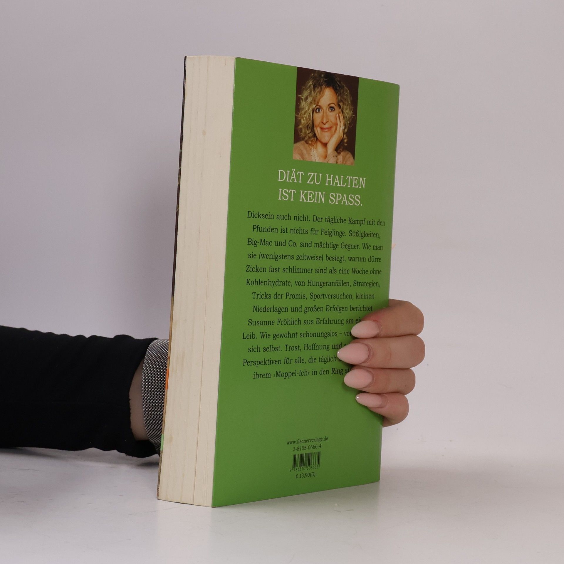 Susanne Fröhlich Moppelich. Der kampf mit den pfunden