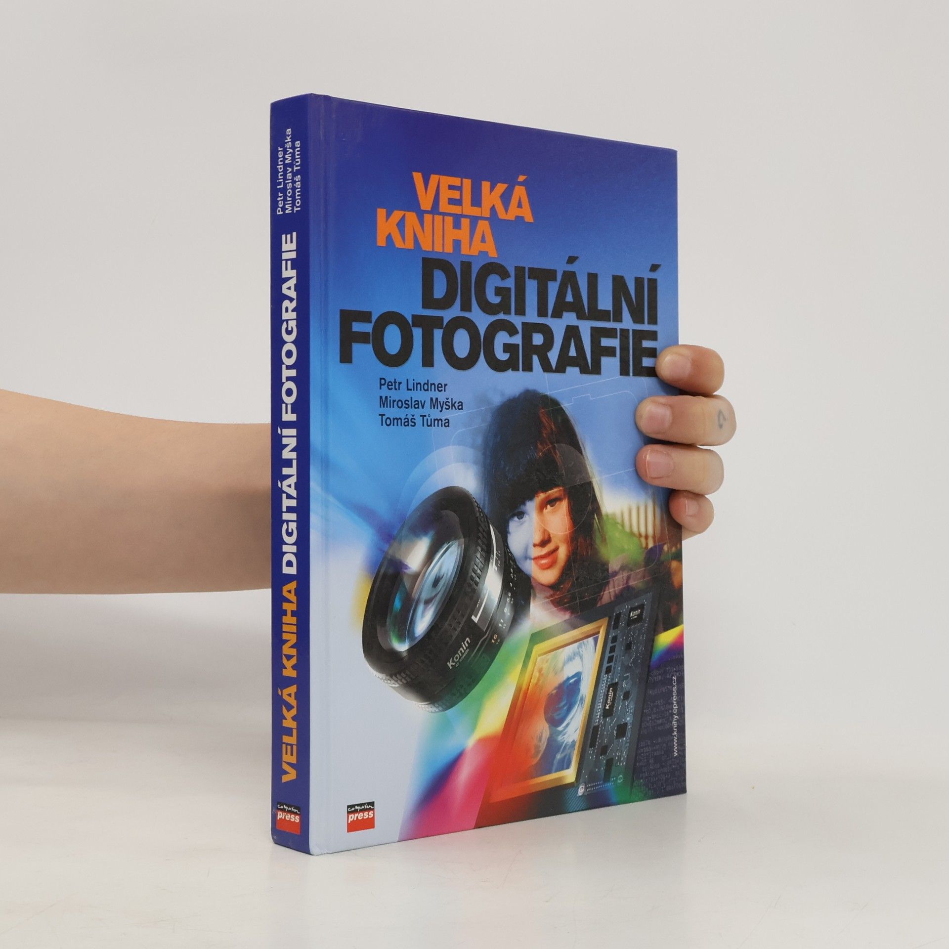 Tomáš Tůma Velká kniha digitální fotografie