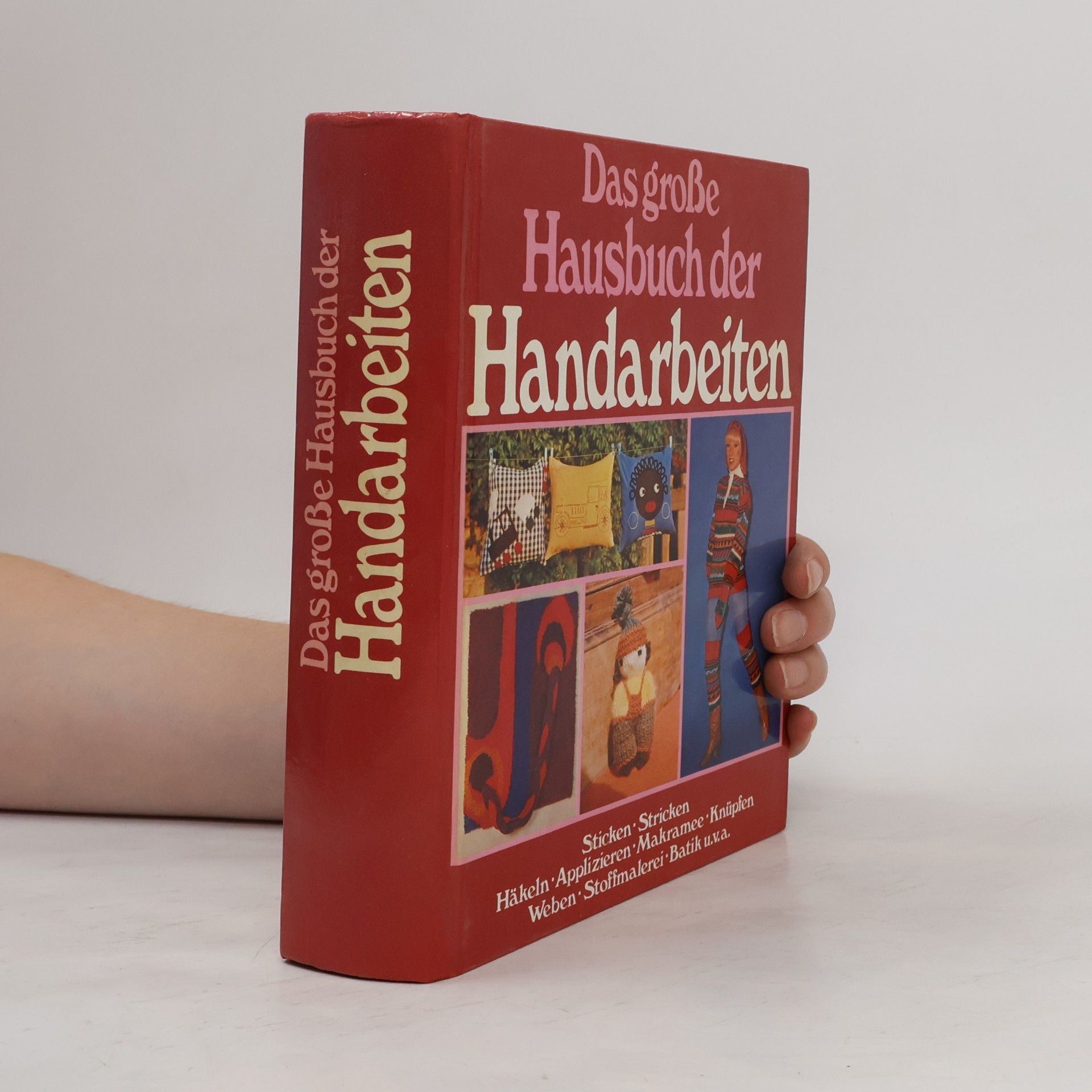 Autorenkollektiv Das große Hausbuch der Handarbeiten