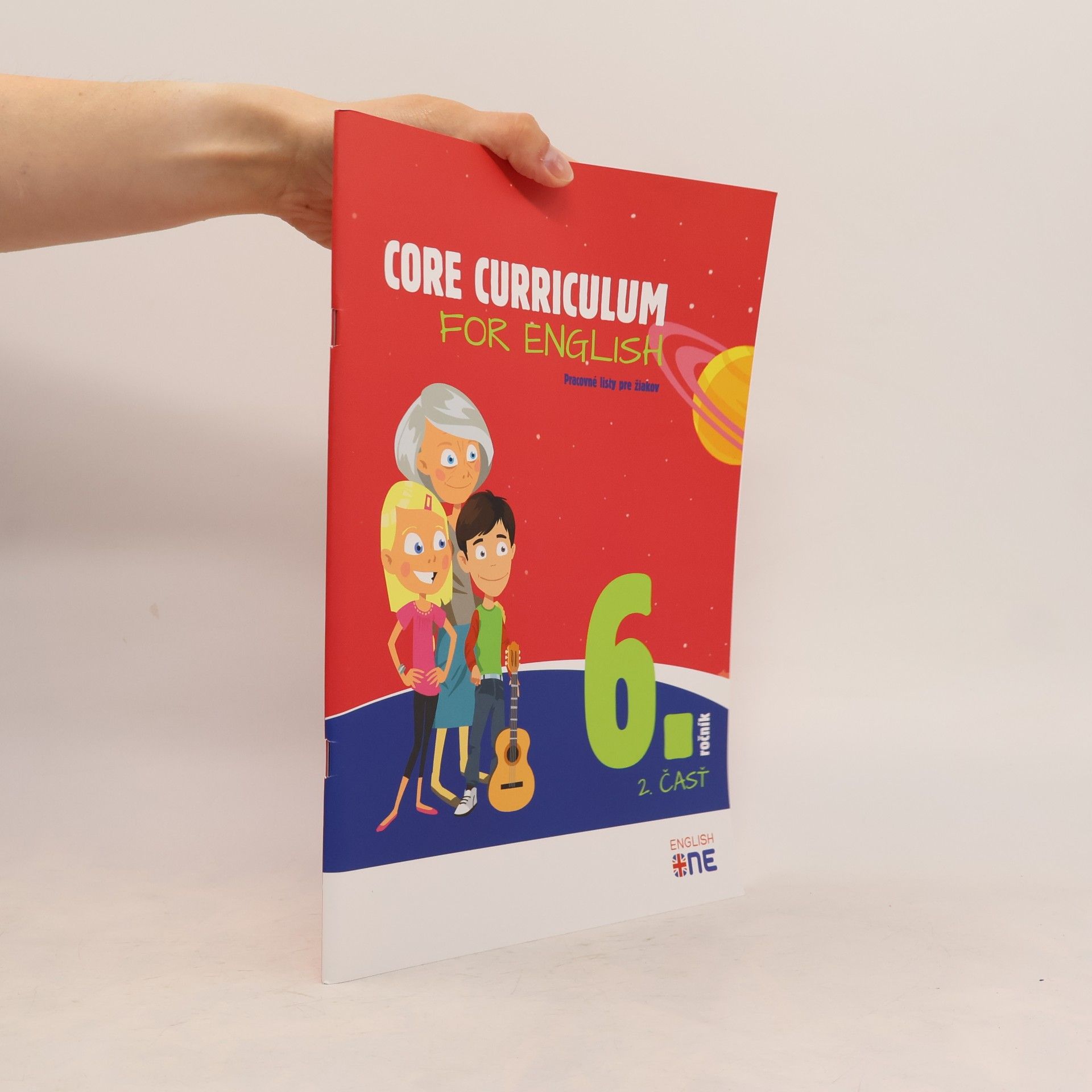 Various authors Core Curriculum For English 6. ročník, 2. čásť