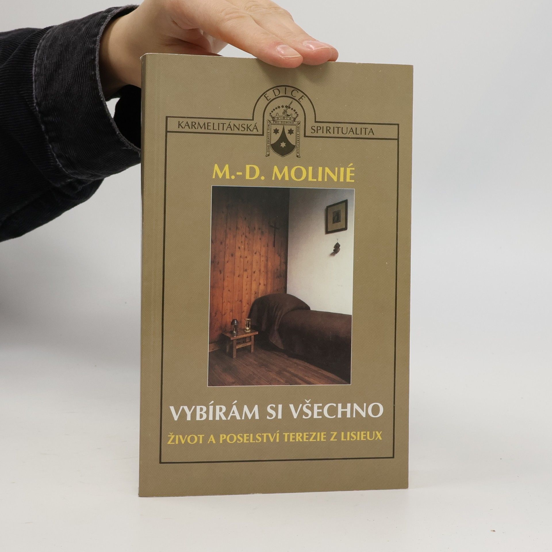 Marie Dominique Molinié Vybírám si všechno