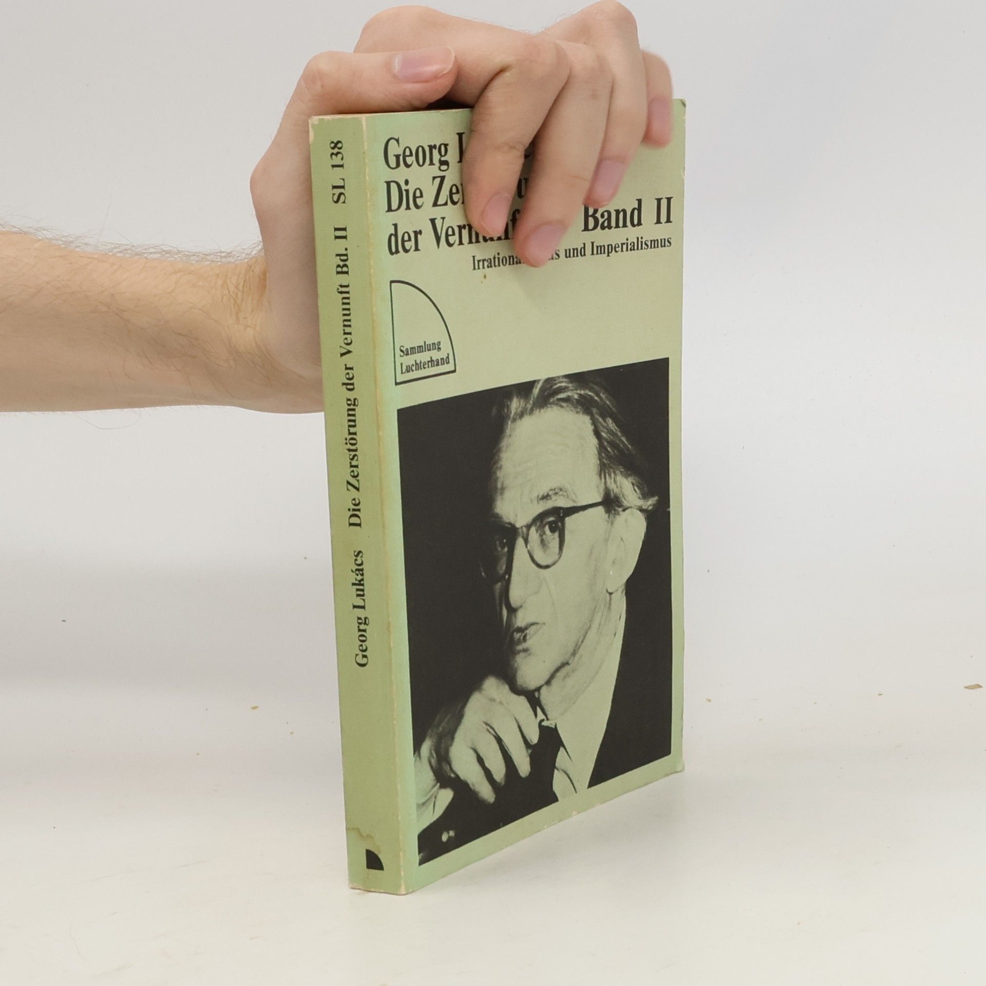 Georg Lukács Die Zerstörung der Vernunft