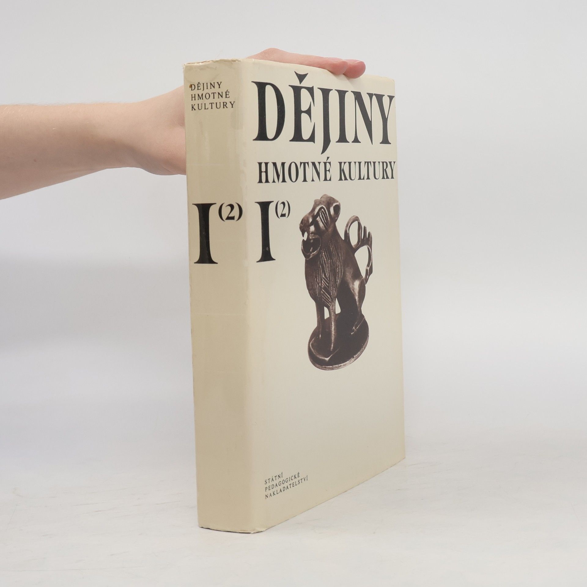 Autorenkollektiv Dějiny hmotné kultury I. díl. 2. část