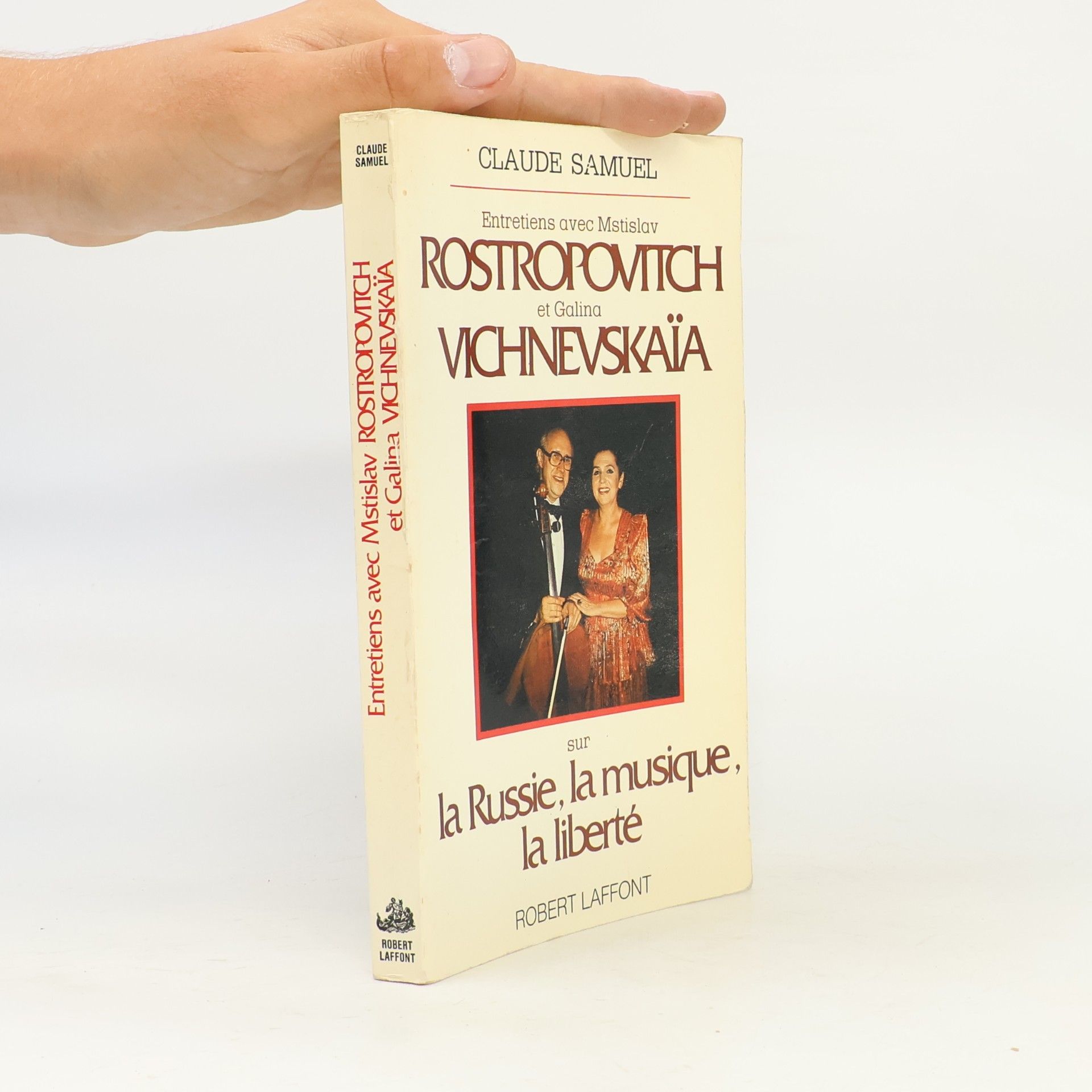 Entretiens avec Mstislav Rostropovitch et Galina Vichnevskaïa