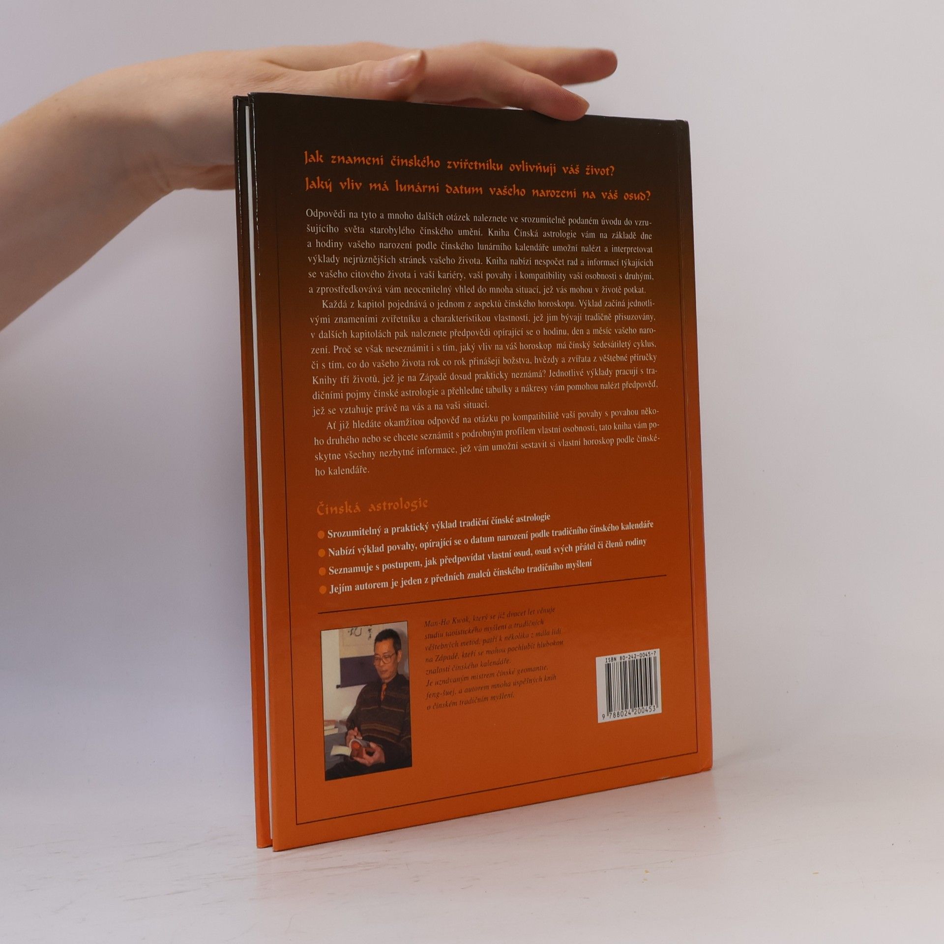 Kwok Man-Ho Čínská astrologie. Předpovídejte svoji budoucnost podle čínského horoskopu