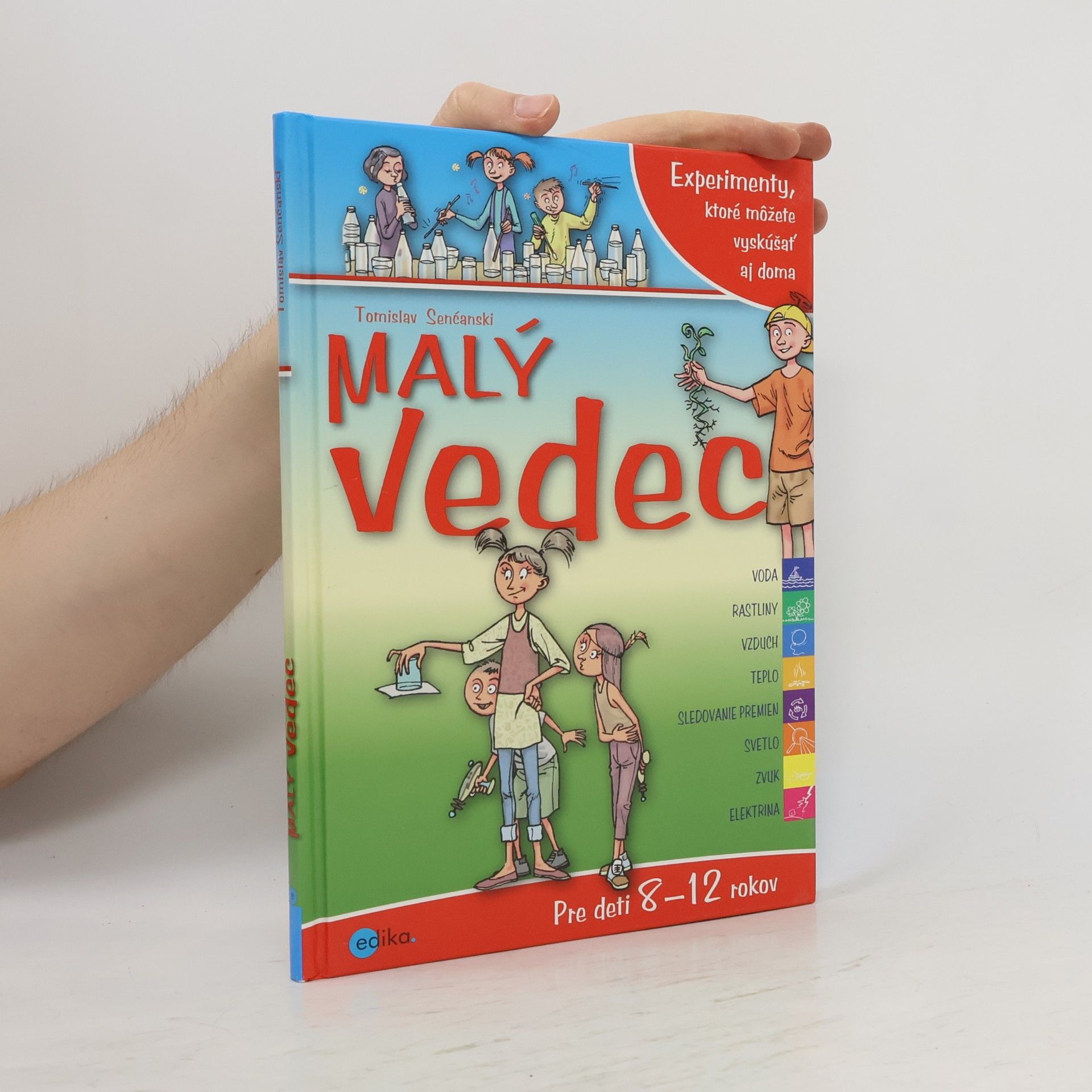 Tomislav Senćanski Malý vedec