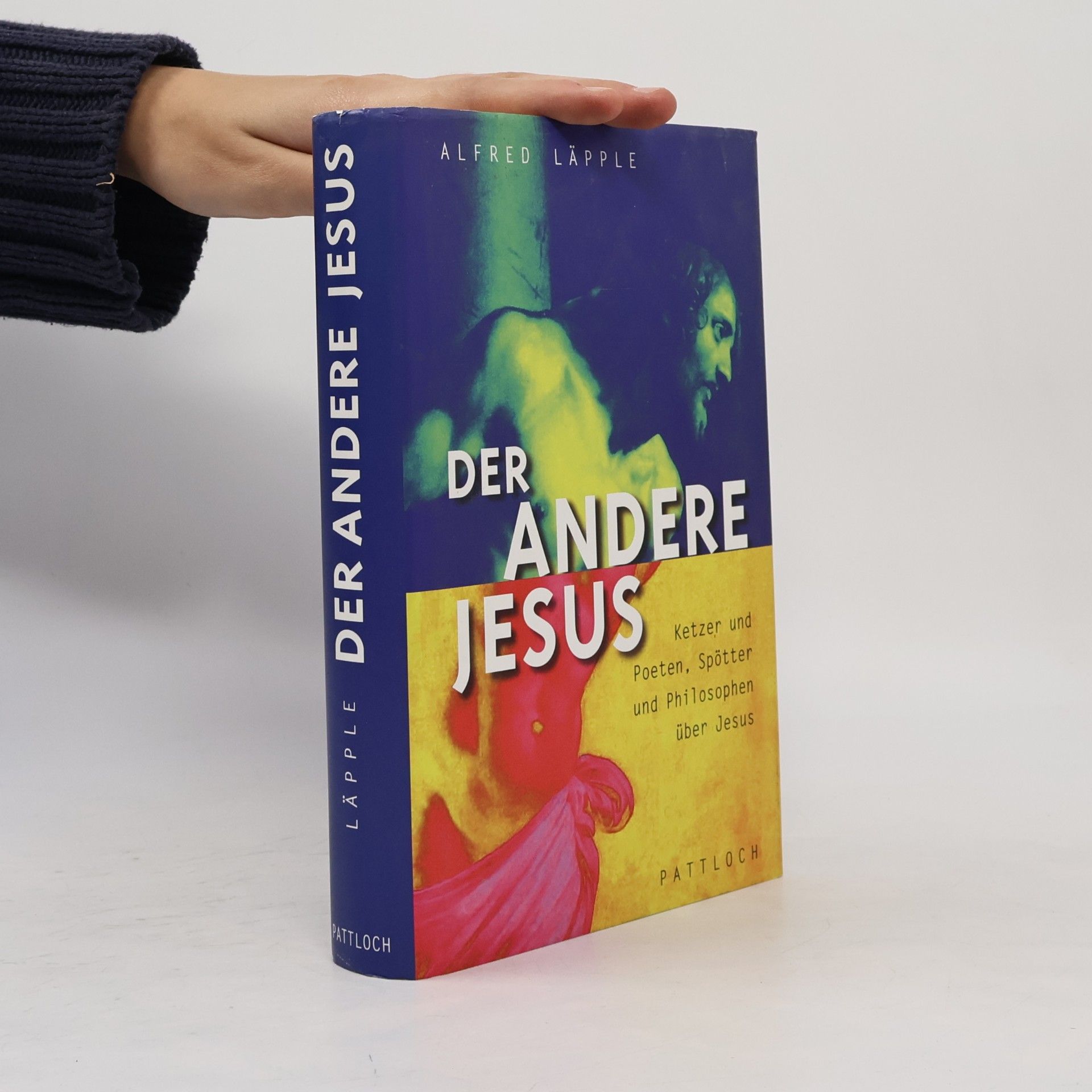 Alfred Läpple Der andere Jesus