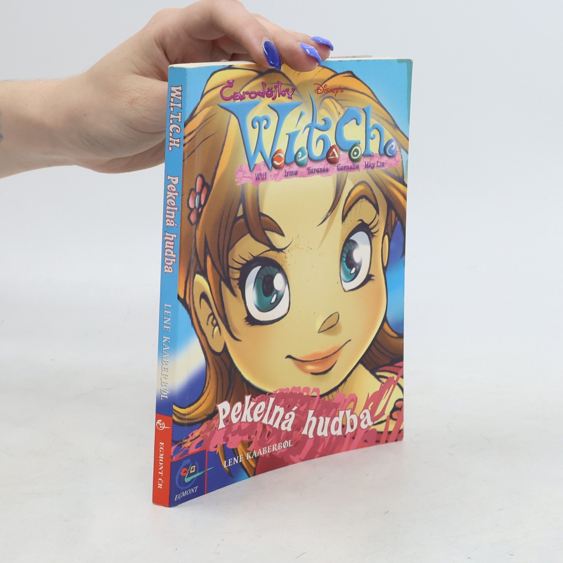 Lene Kaaberbol W.I.T.C.H. : Pekelná hudba