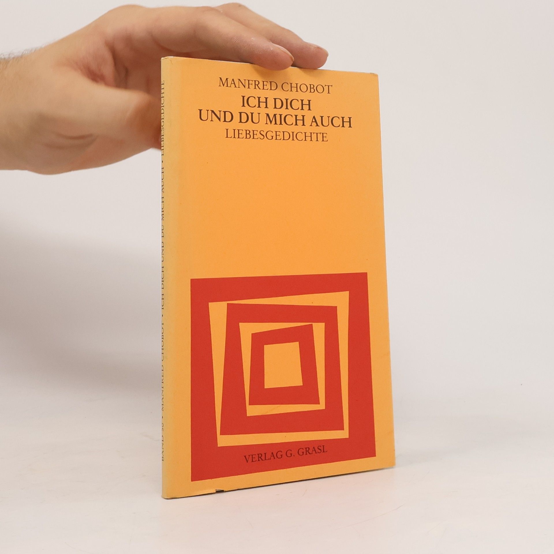 Reihe Lyrik aus Österreich: Ich dich und du mich auch