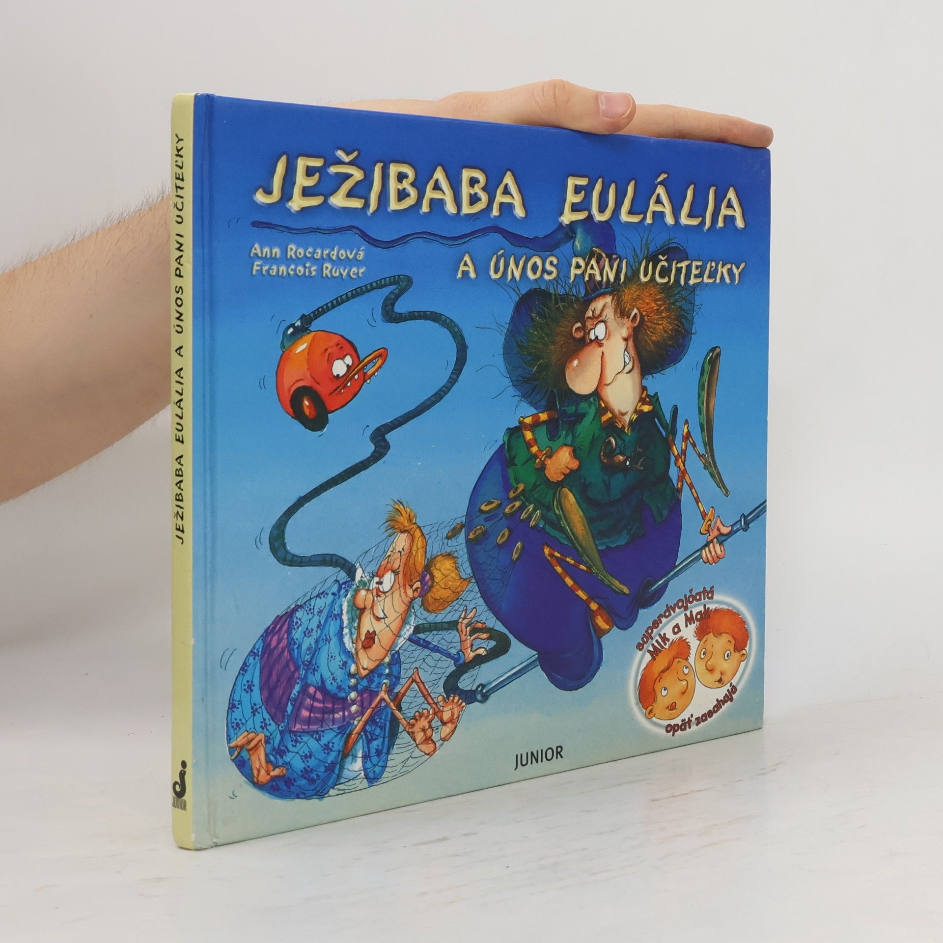 François Ruyer Ježibaba Eulália a únos pani učitel'ky