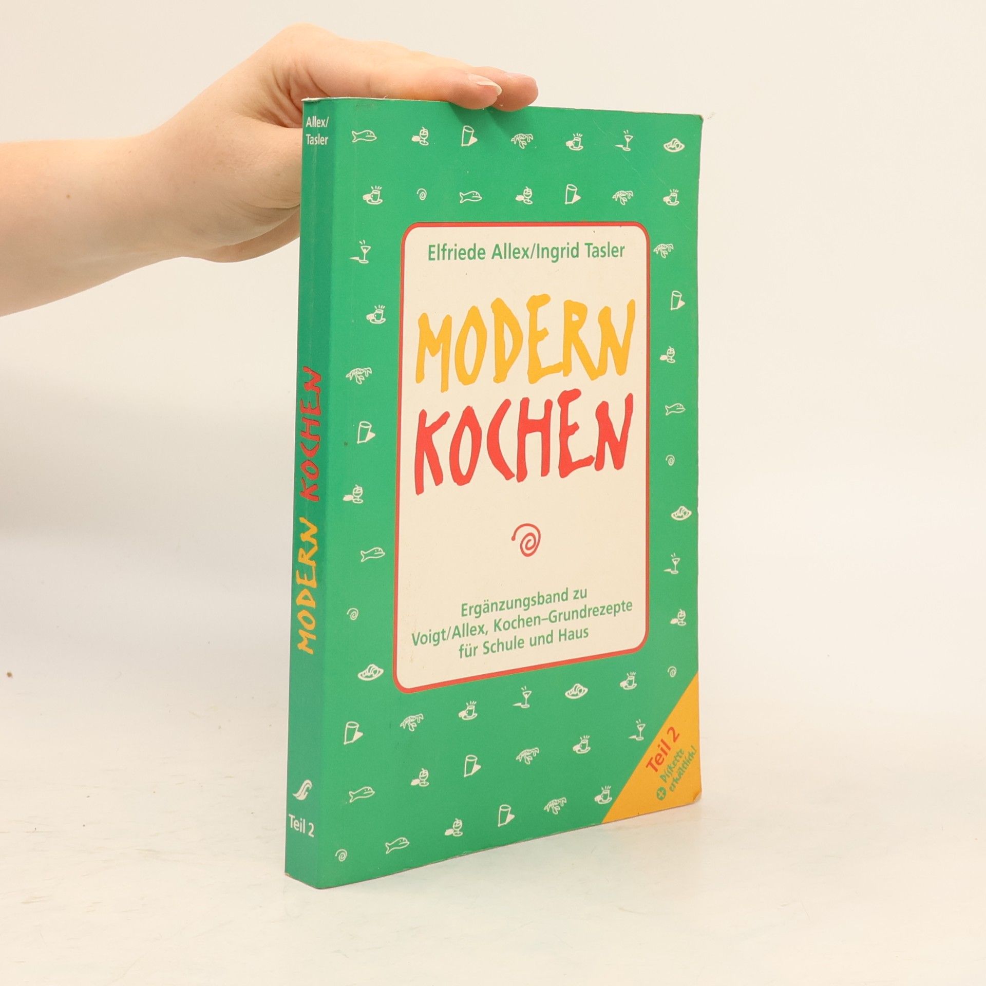 Ingrid Tasler Modern kochen