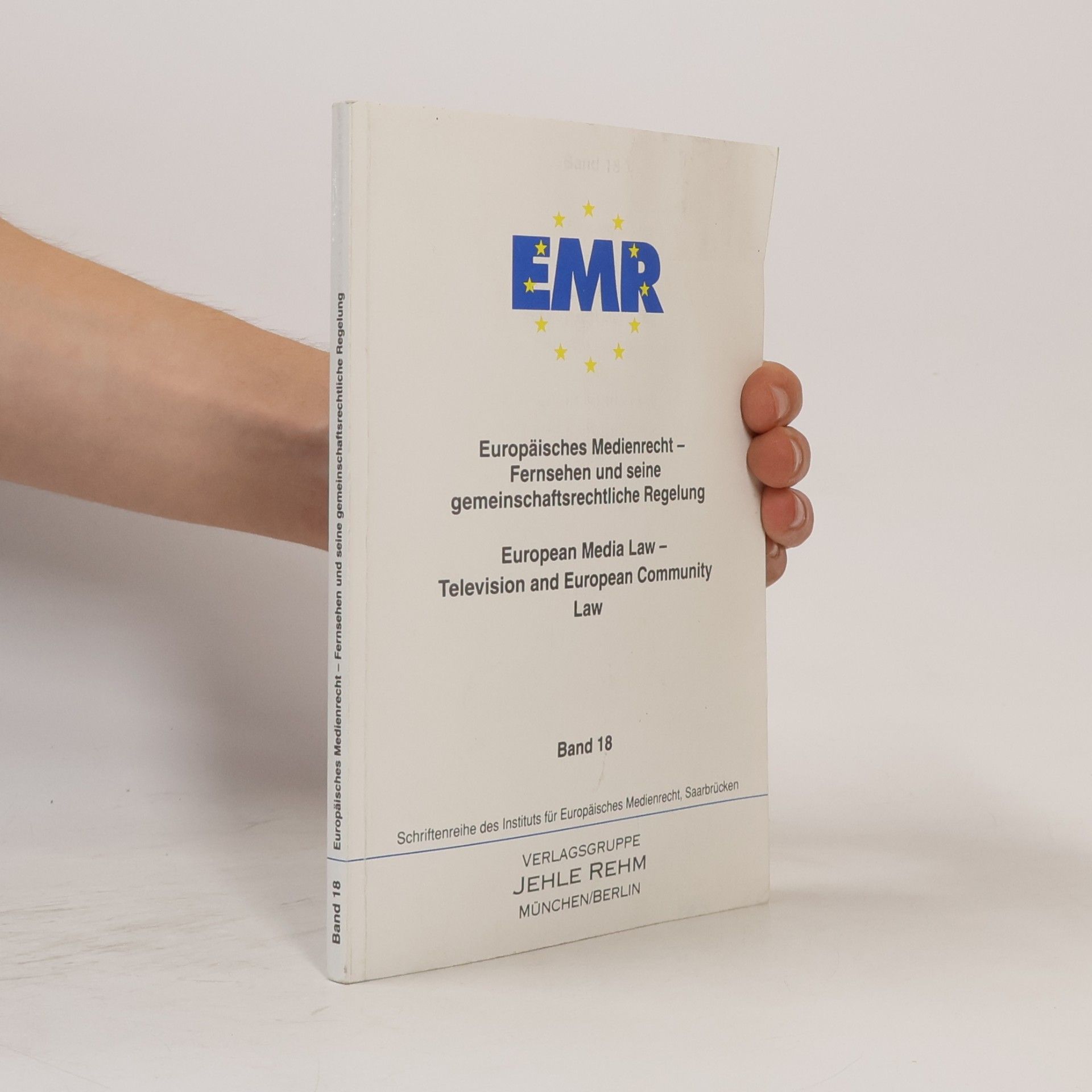 Various authors Europaisches Medienrecht 18