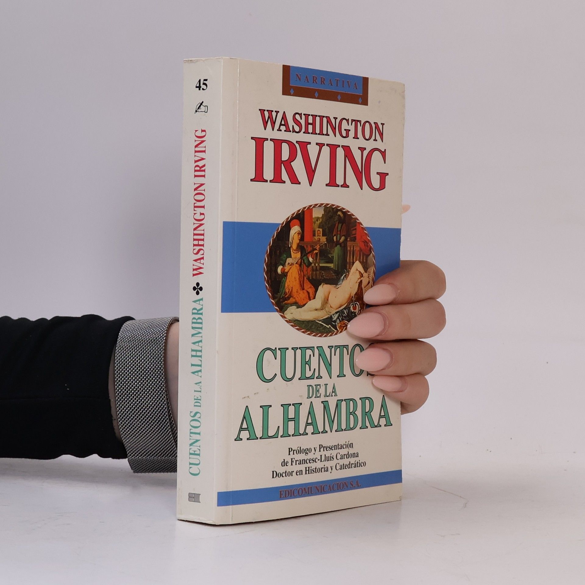 Washington Irving Narrativa - 45: Cuentos de la Alhambra