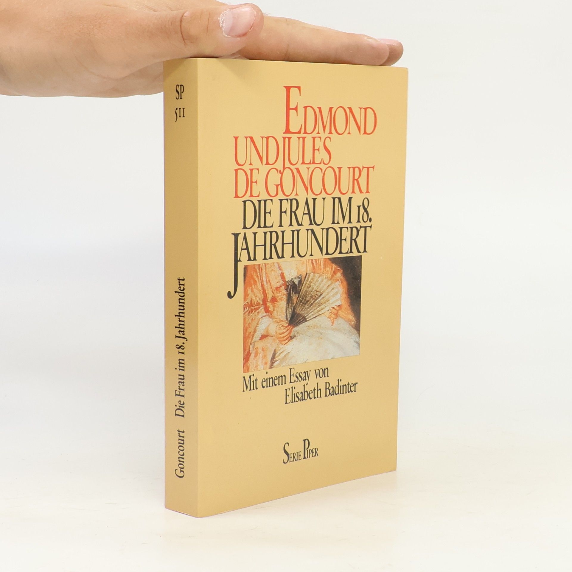 Edmond de Goncourt Die Frau im 18. Jahrhundert
