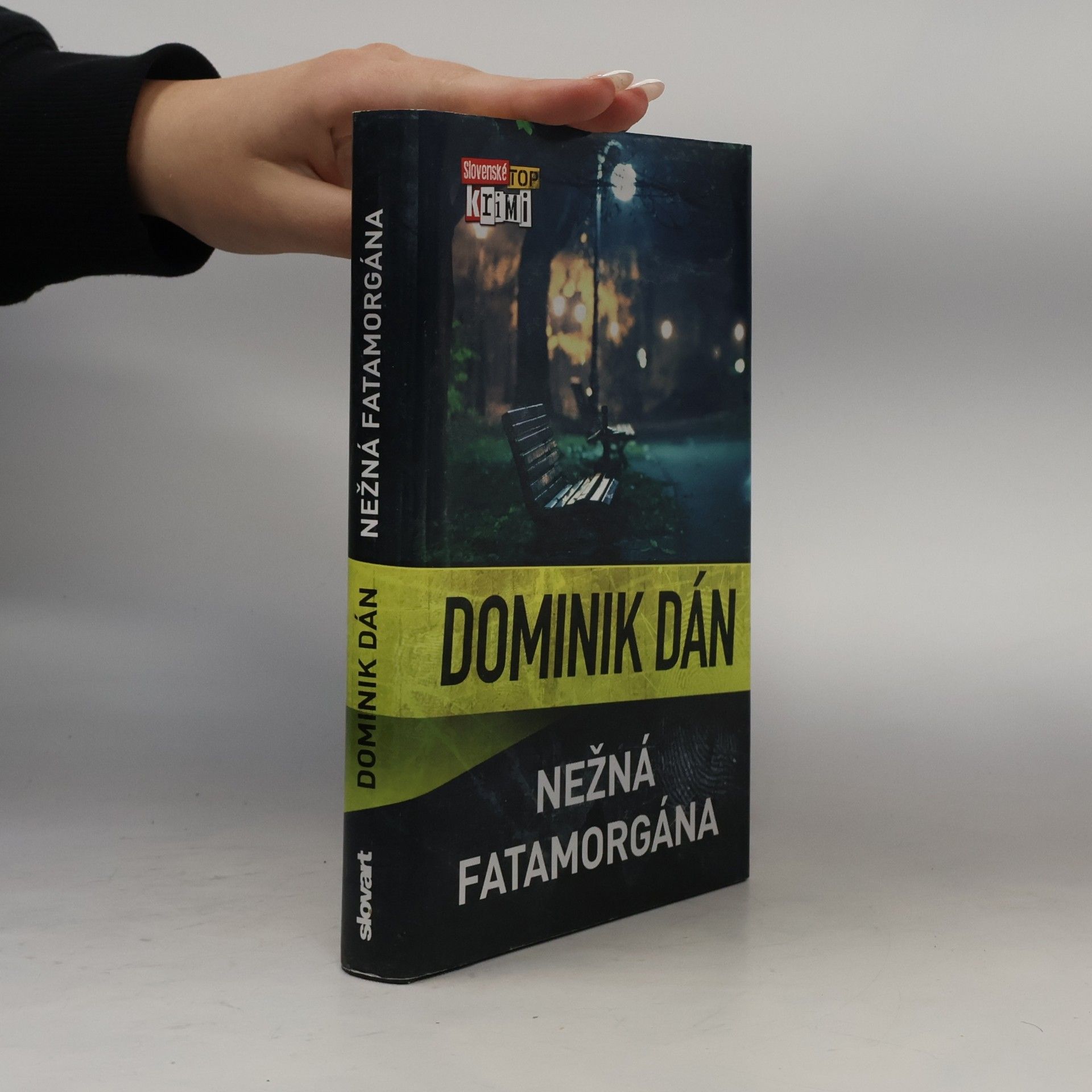 Dominik Dán Nežná fatamorgána
