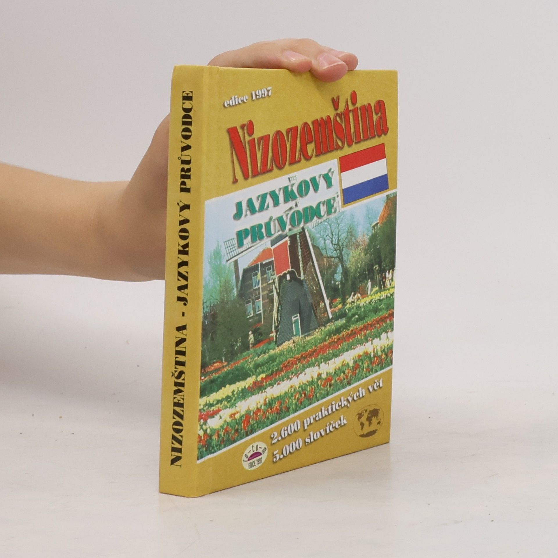 Regine J. van Groningen Nizozemština. Jazykový průvodce