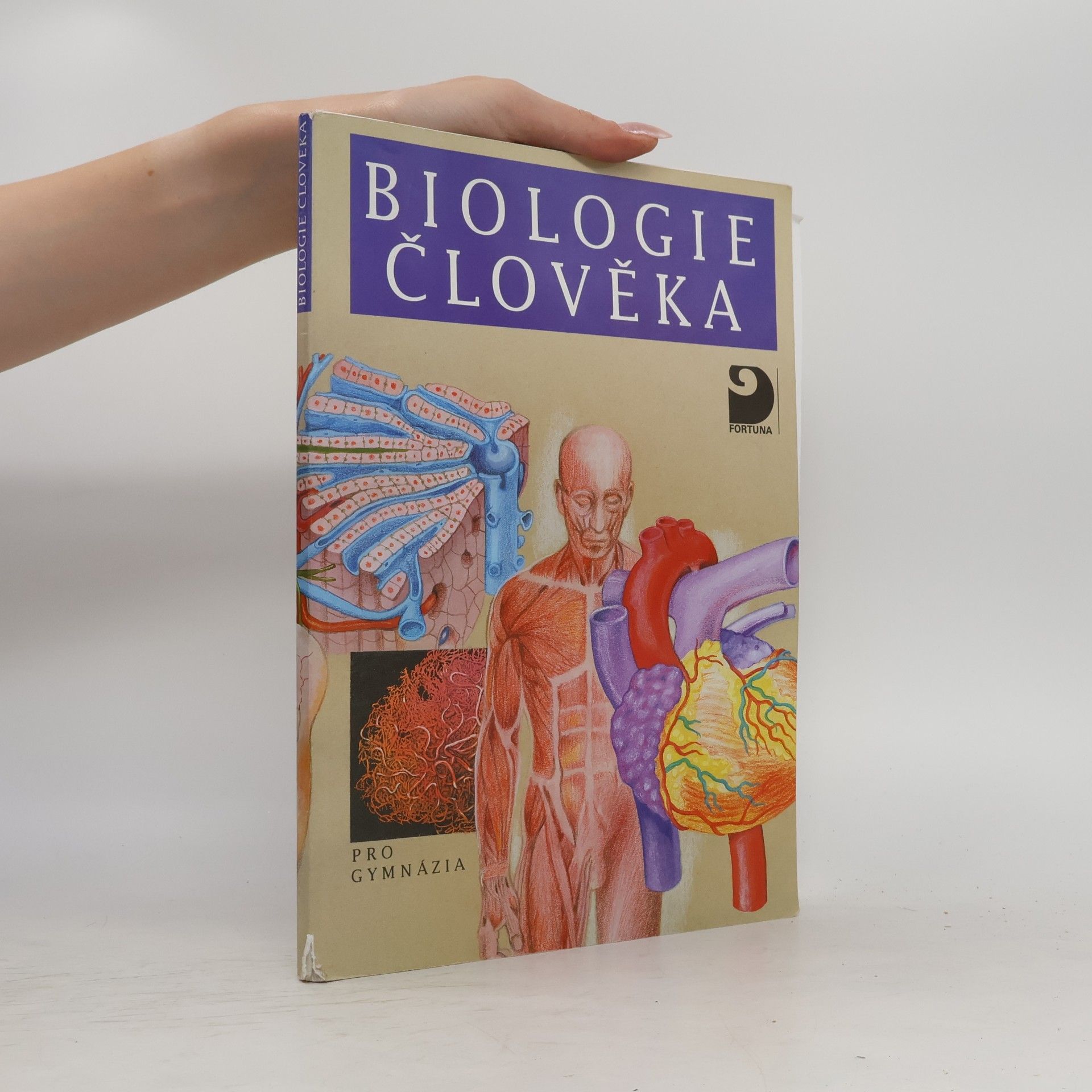 Ivan Novotný Biologie člověka : pro gymnázia