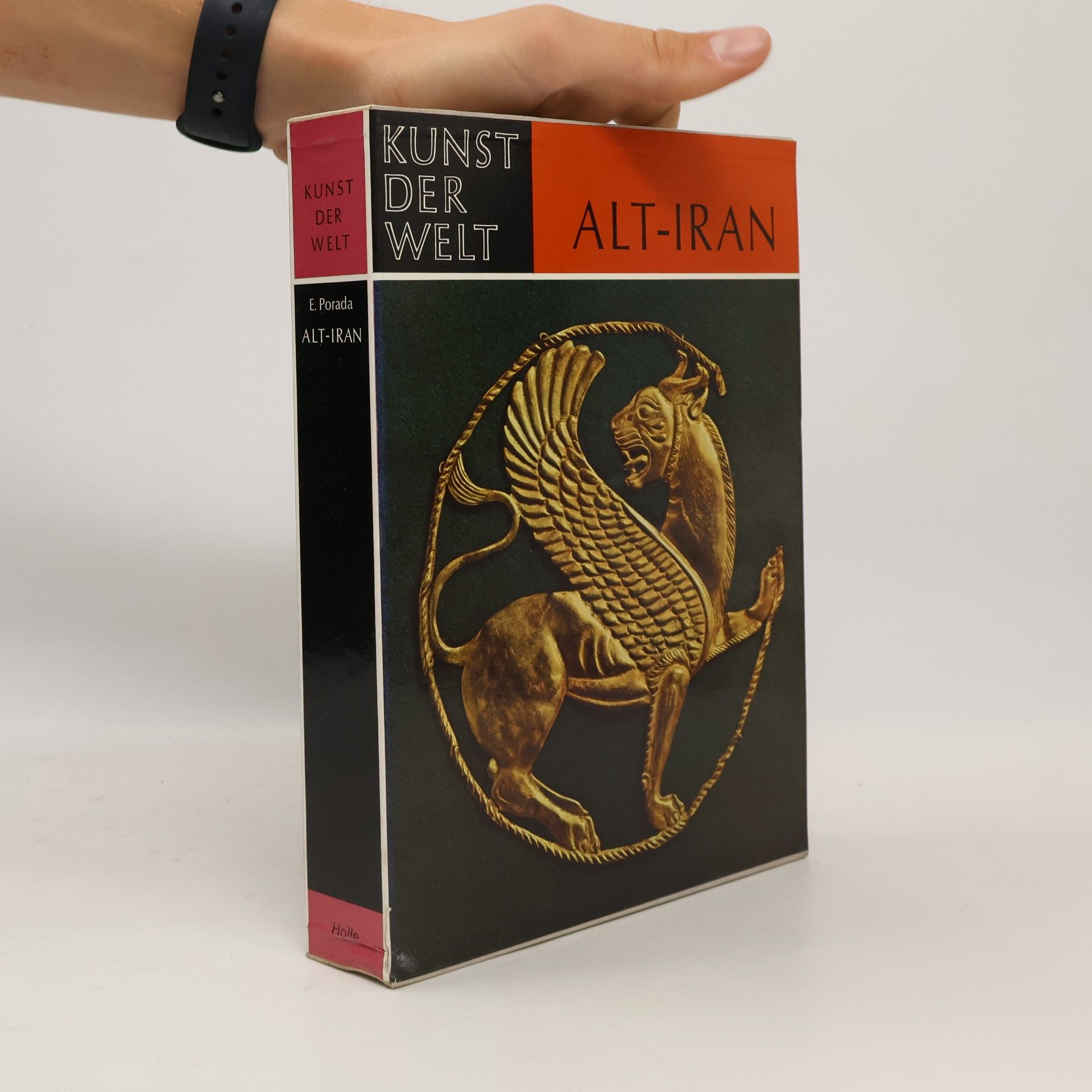 Autorenkollektiv Kunst der welt. Alt-Iran