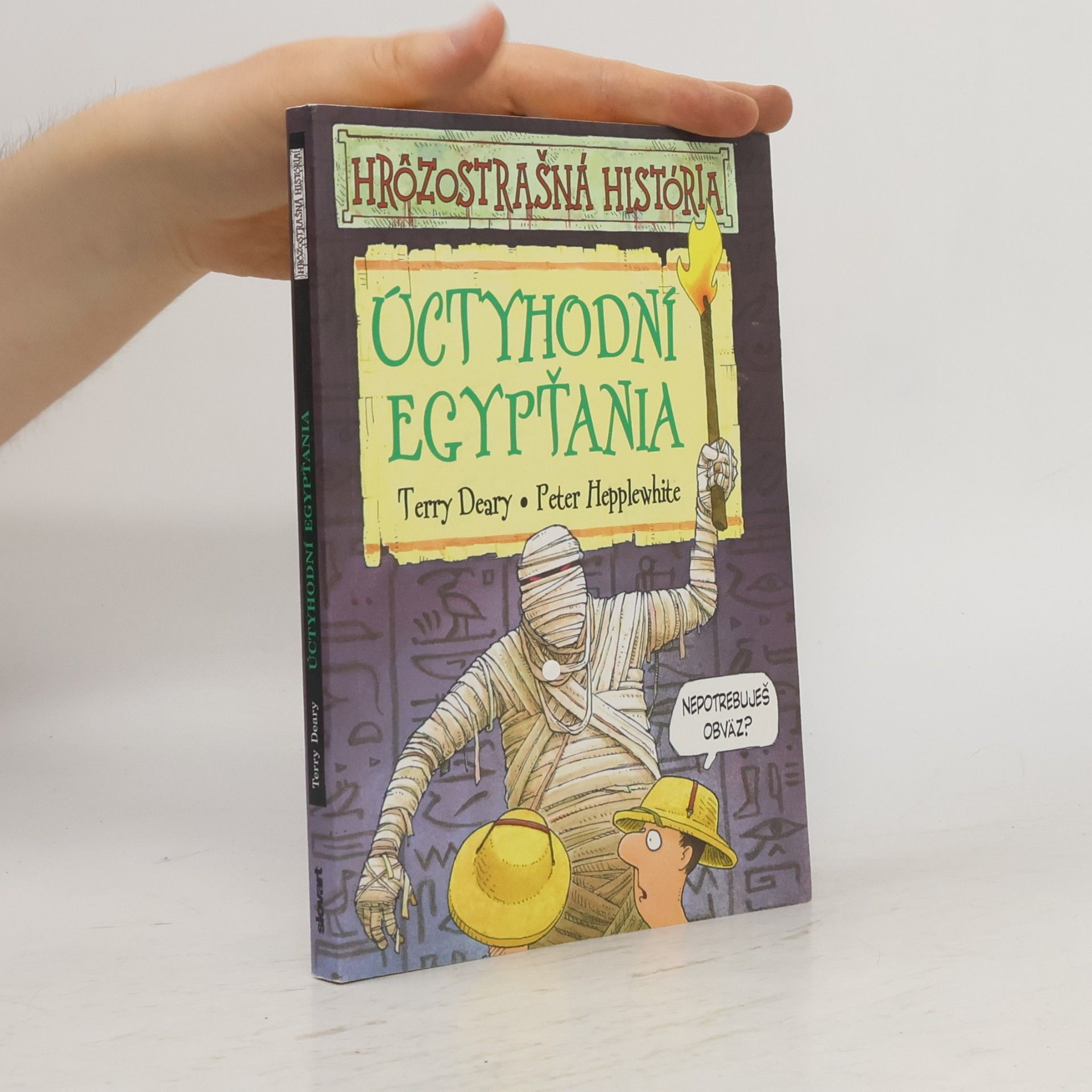 Terry Deary Úctyhodní Egypťania