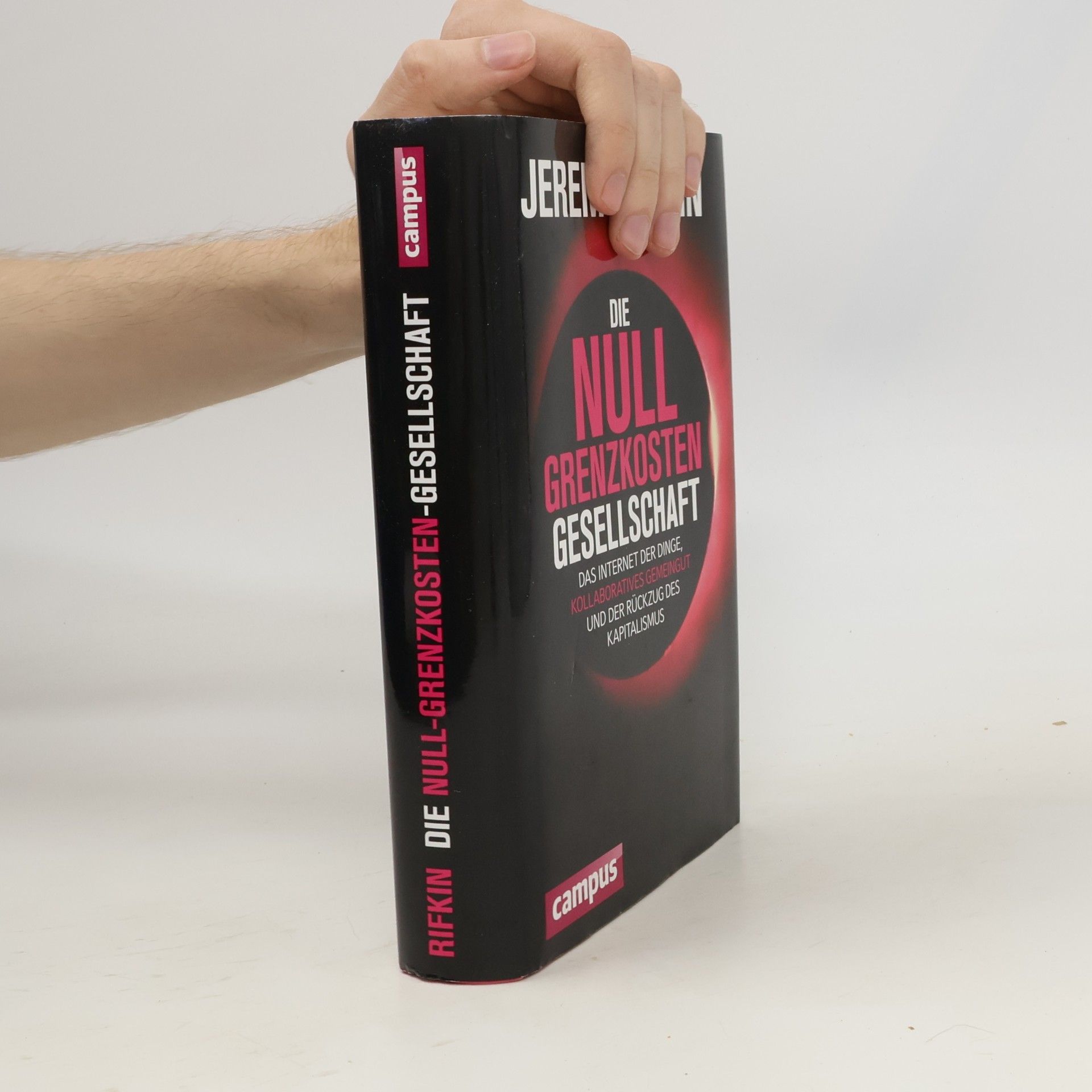 Jeremy Rifkin Die Null-Grenzkosten-Gesellschaft