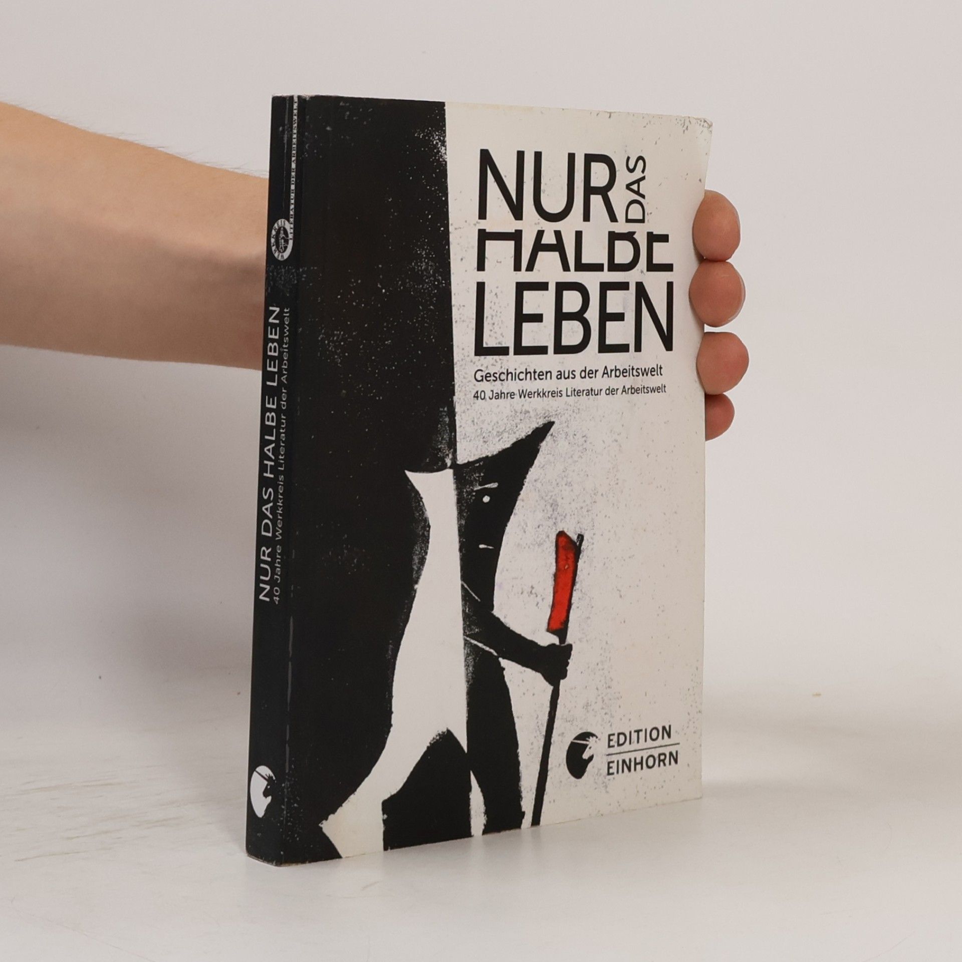 Nur das halbe Leben