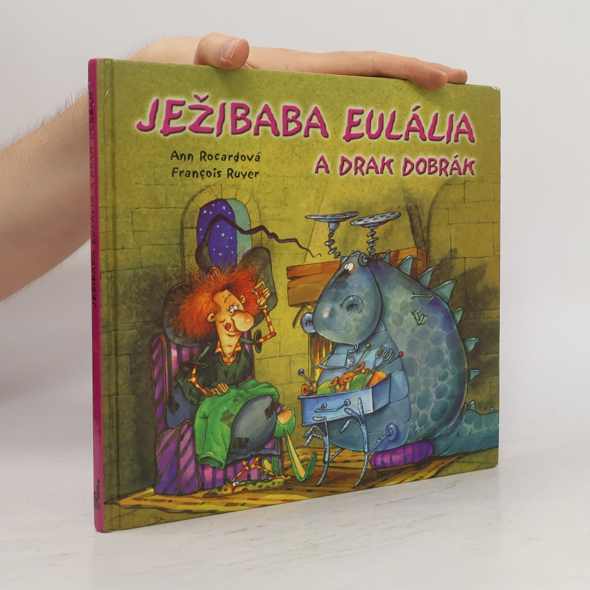 Autorenkollektiv Ježibaba Eulália a drak Dobrák