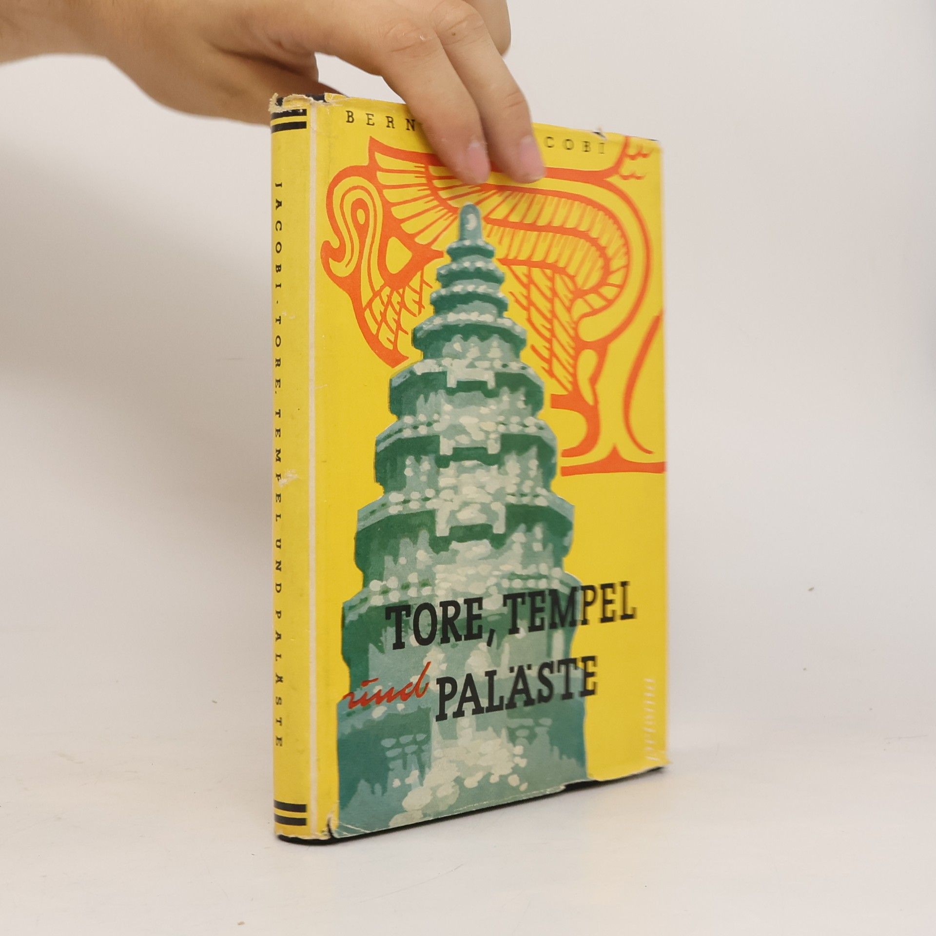 Bernhard Jacobi Tore, Tempel und Paläste