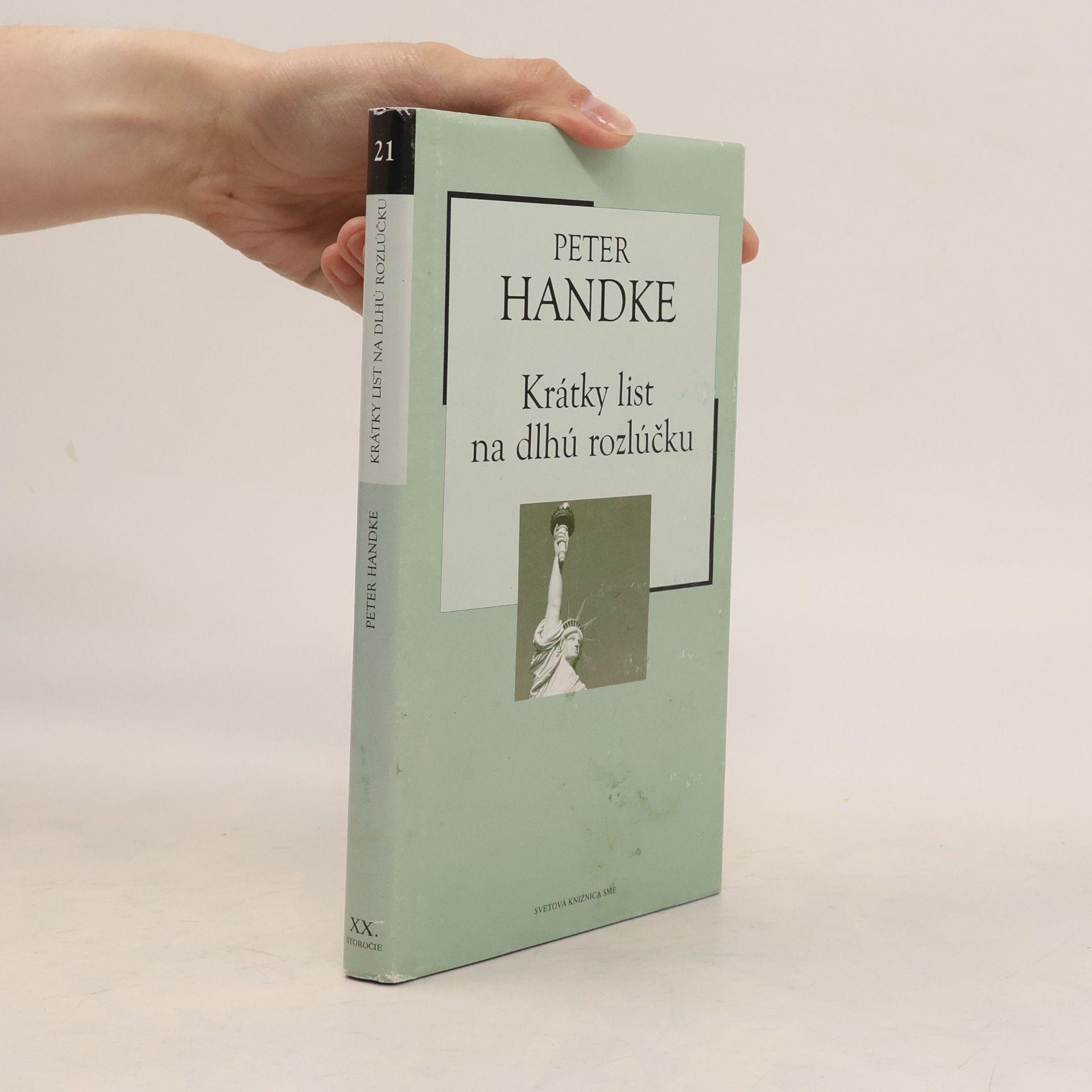 Peter Handke Krátky list na dlhú rozlúčku