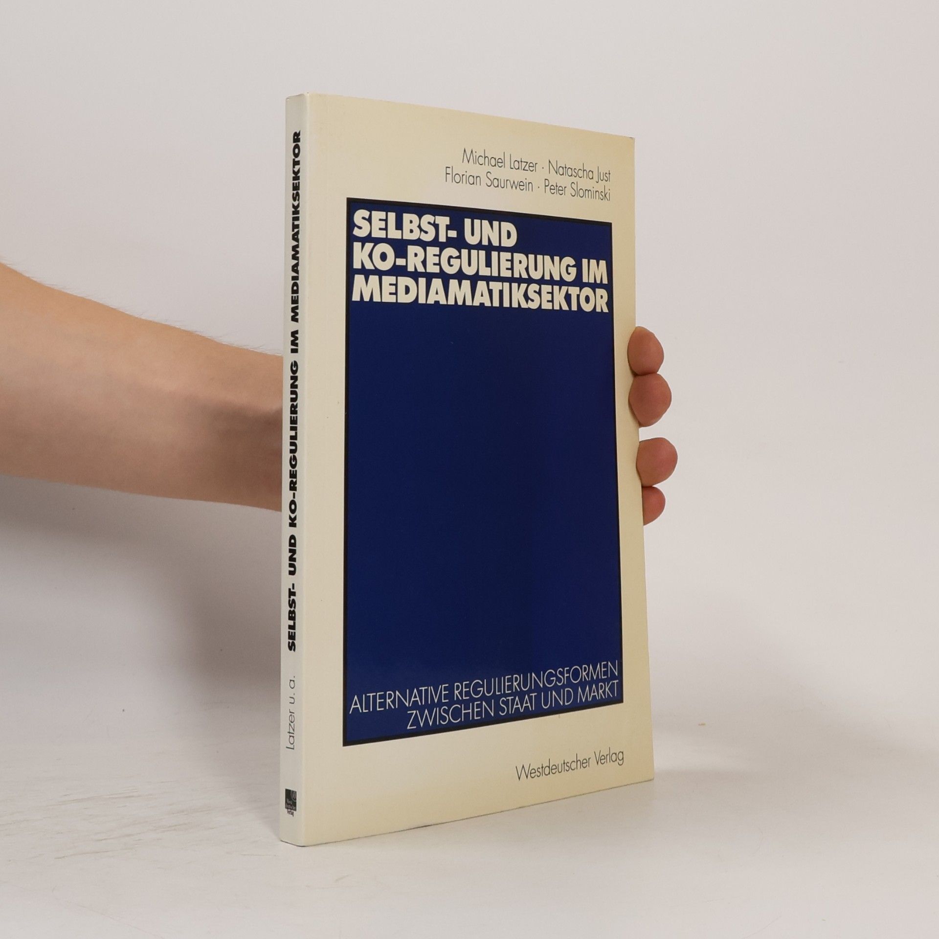 Peter Slominski Selbst- und Ko-Regulierung im Mediamatiksektor