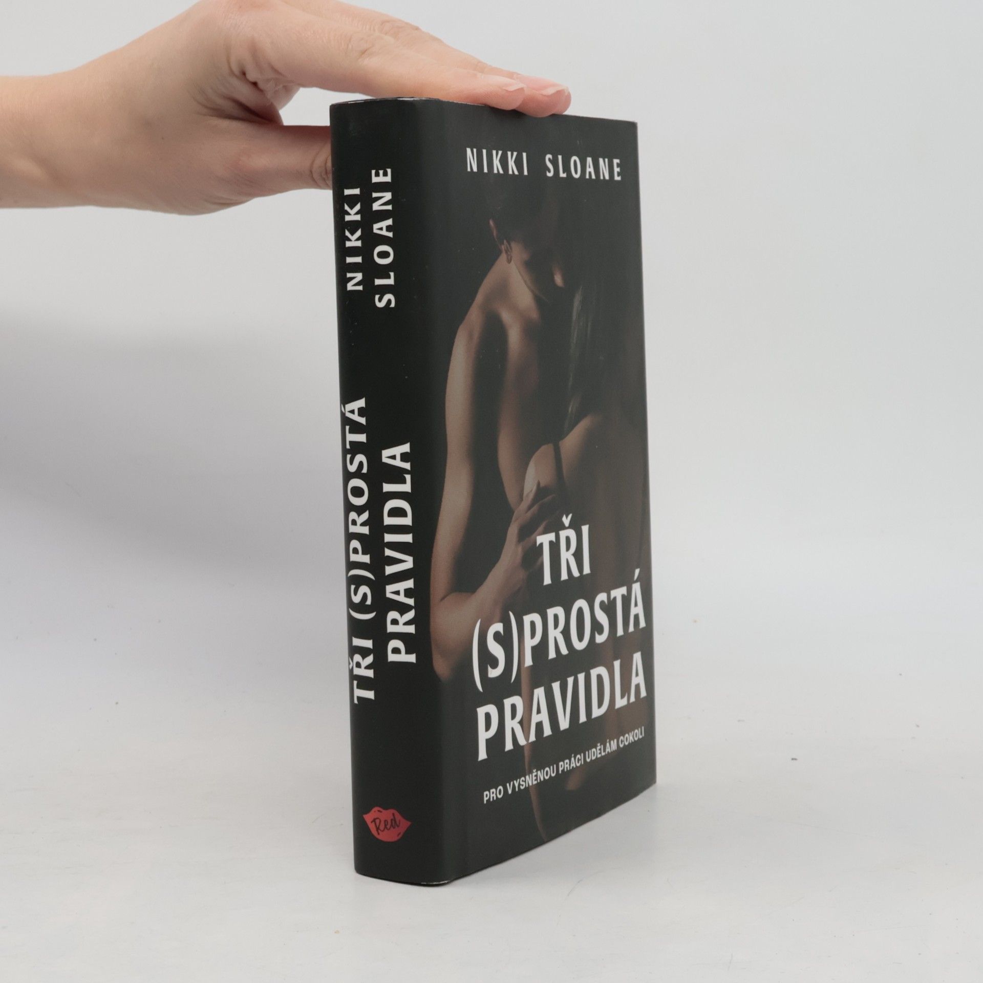 Nikki Sloane Tři (s)prostá pravidla