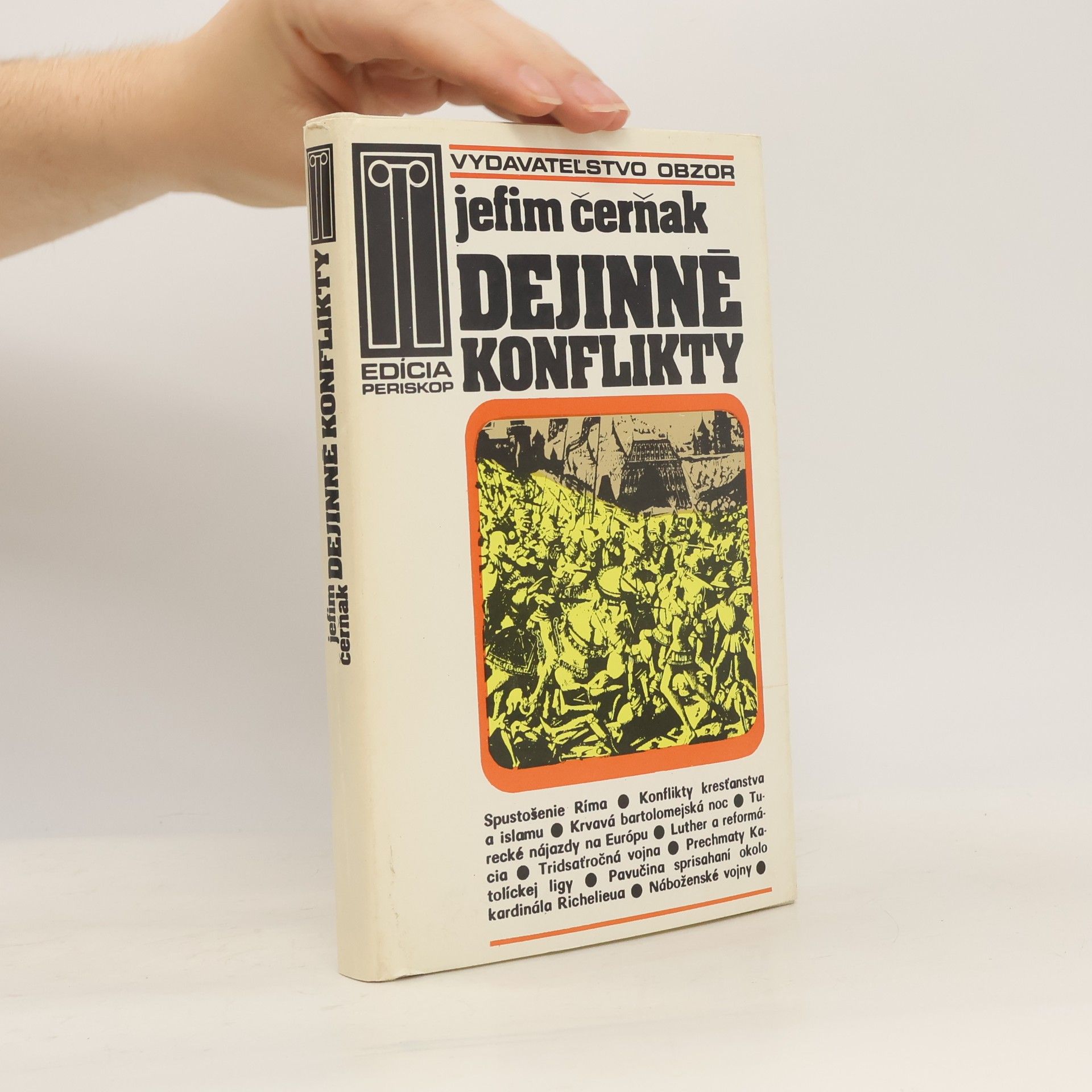 Jefim Čerňak Dejinné konflikty