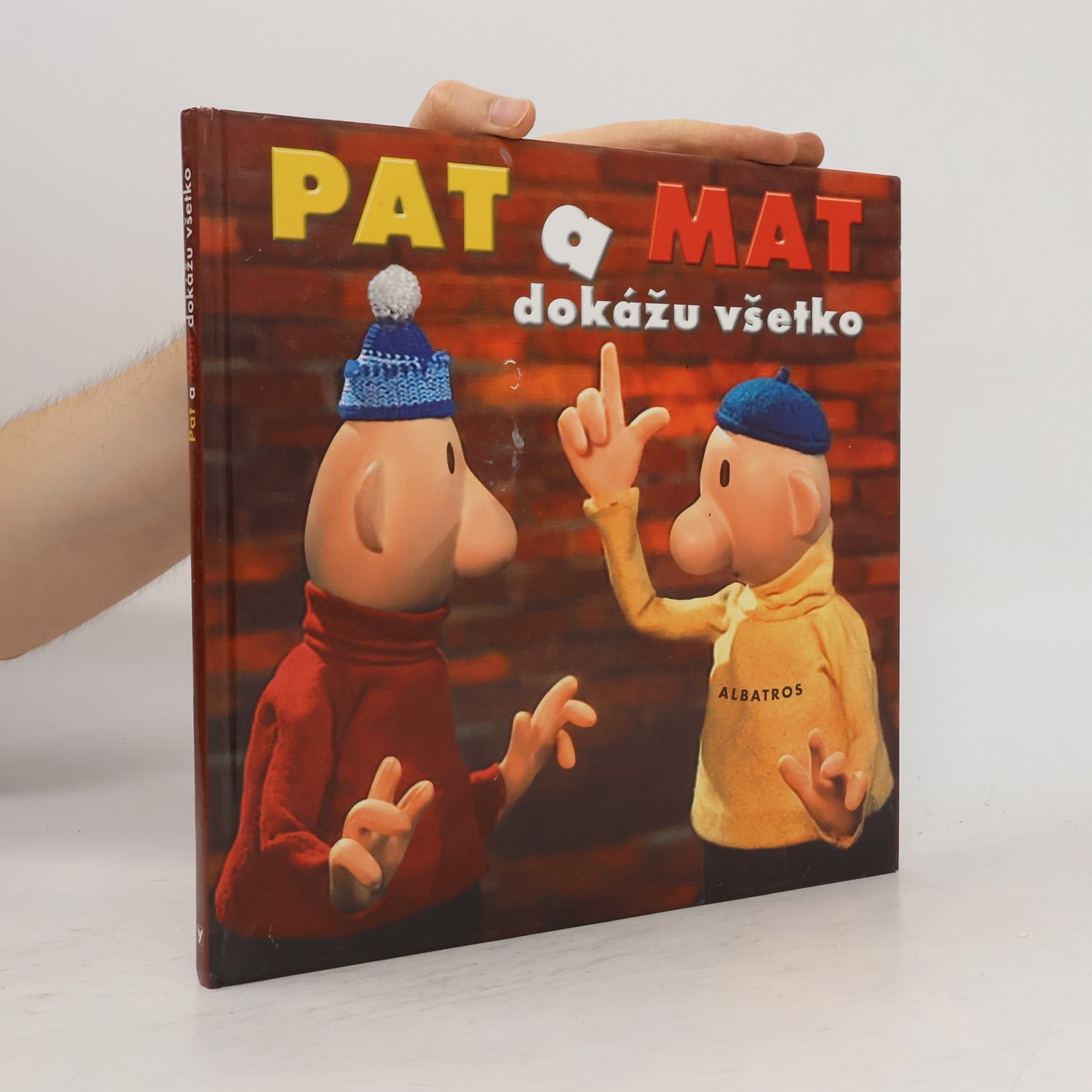 Autorenkollektiv Pat a Mat dokážu všetko
