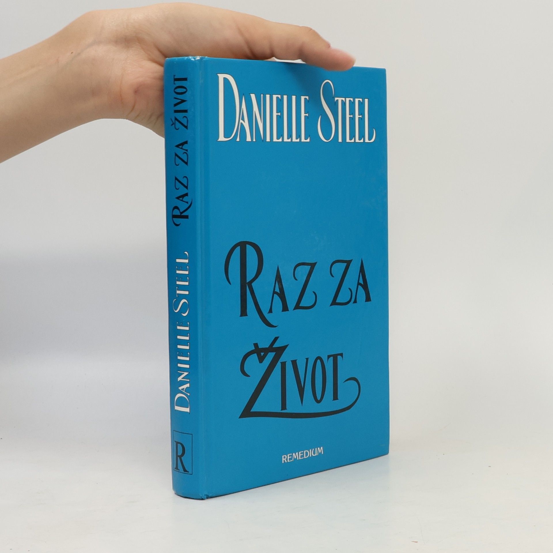 Danielle Steel Raz za život
