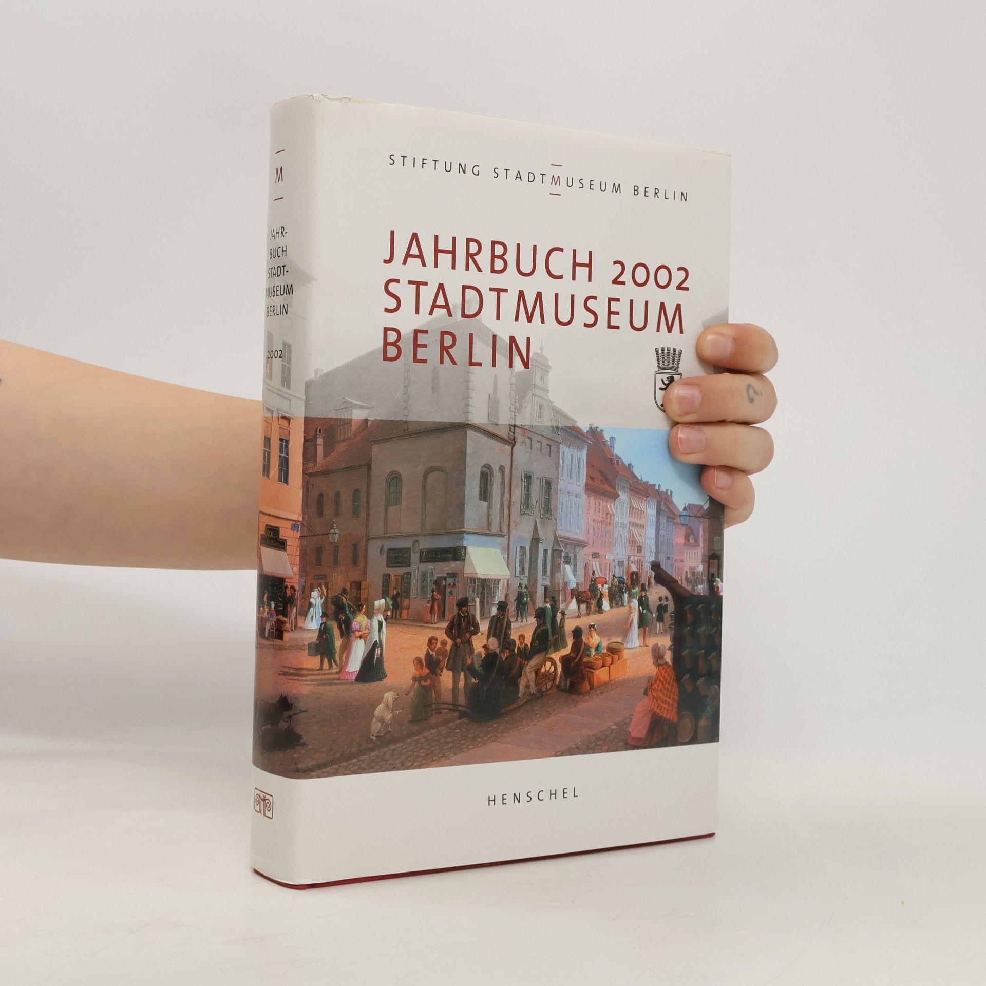 Reiner Güntzer Jahrbuch Stiftung Stadtmuseum Berlin: 2002