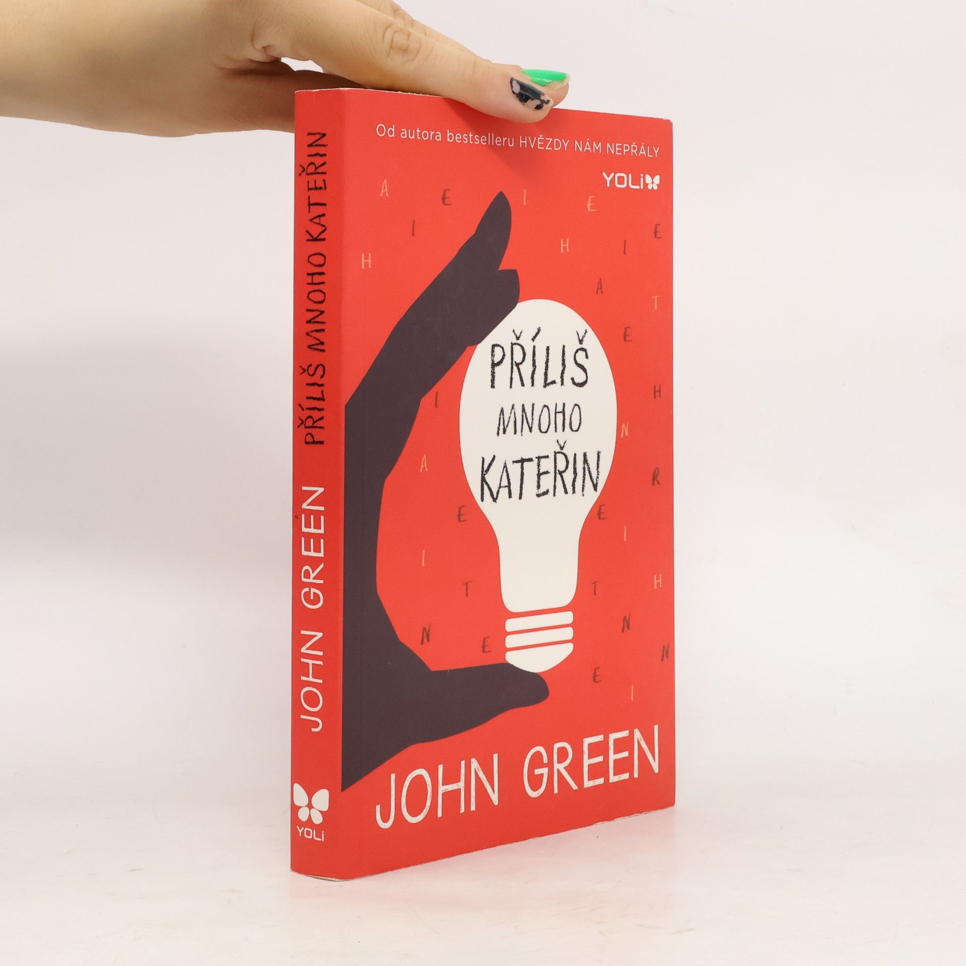 John Green Příliš mnoho Kateřin