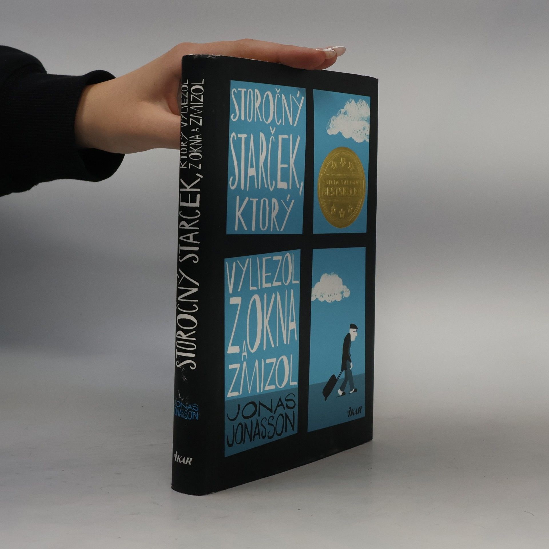 Jonas Jonasson Storočný starček, ktorý vyliezol z okna a zmizol