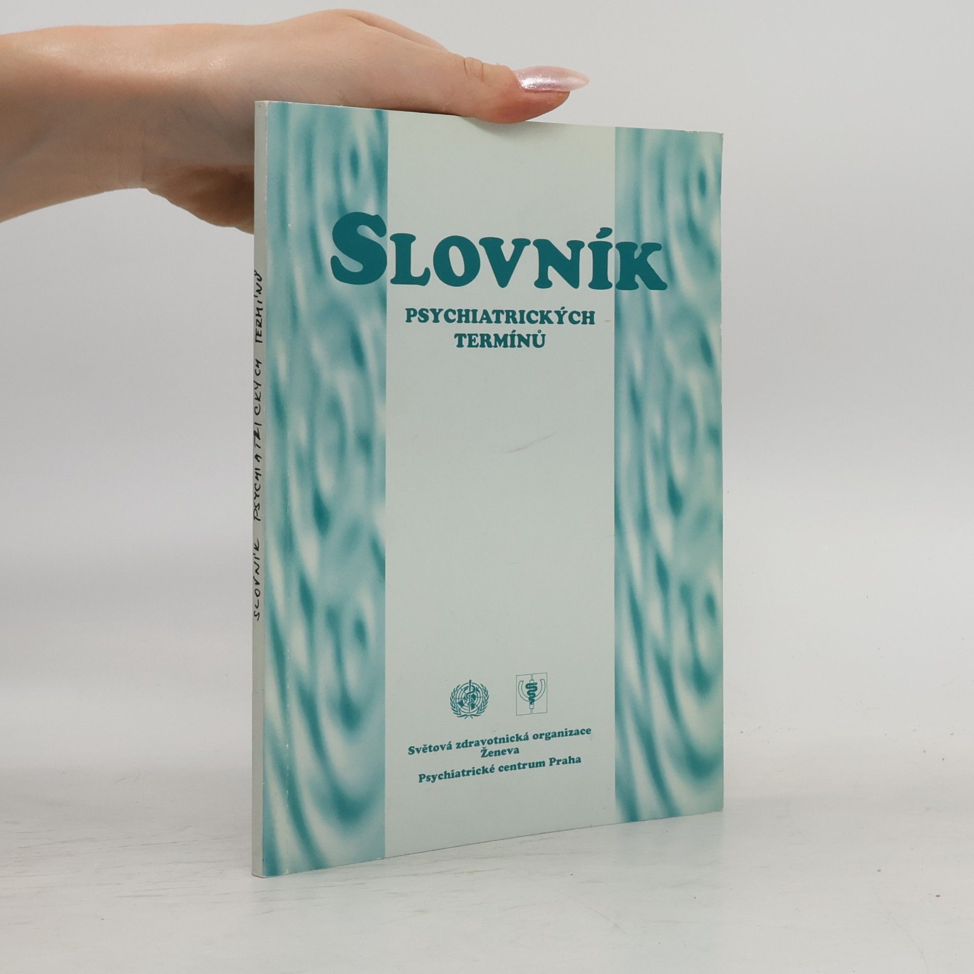 Various authors Slovník psychiatrických termínů