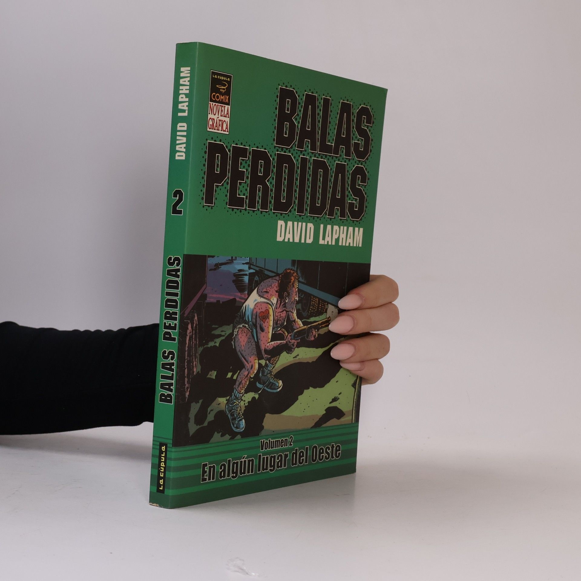 David Lapham Novela gráfica - 2: Balas perdidas