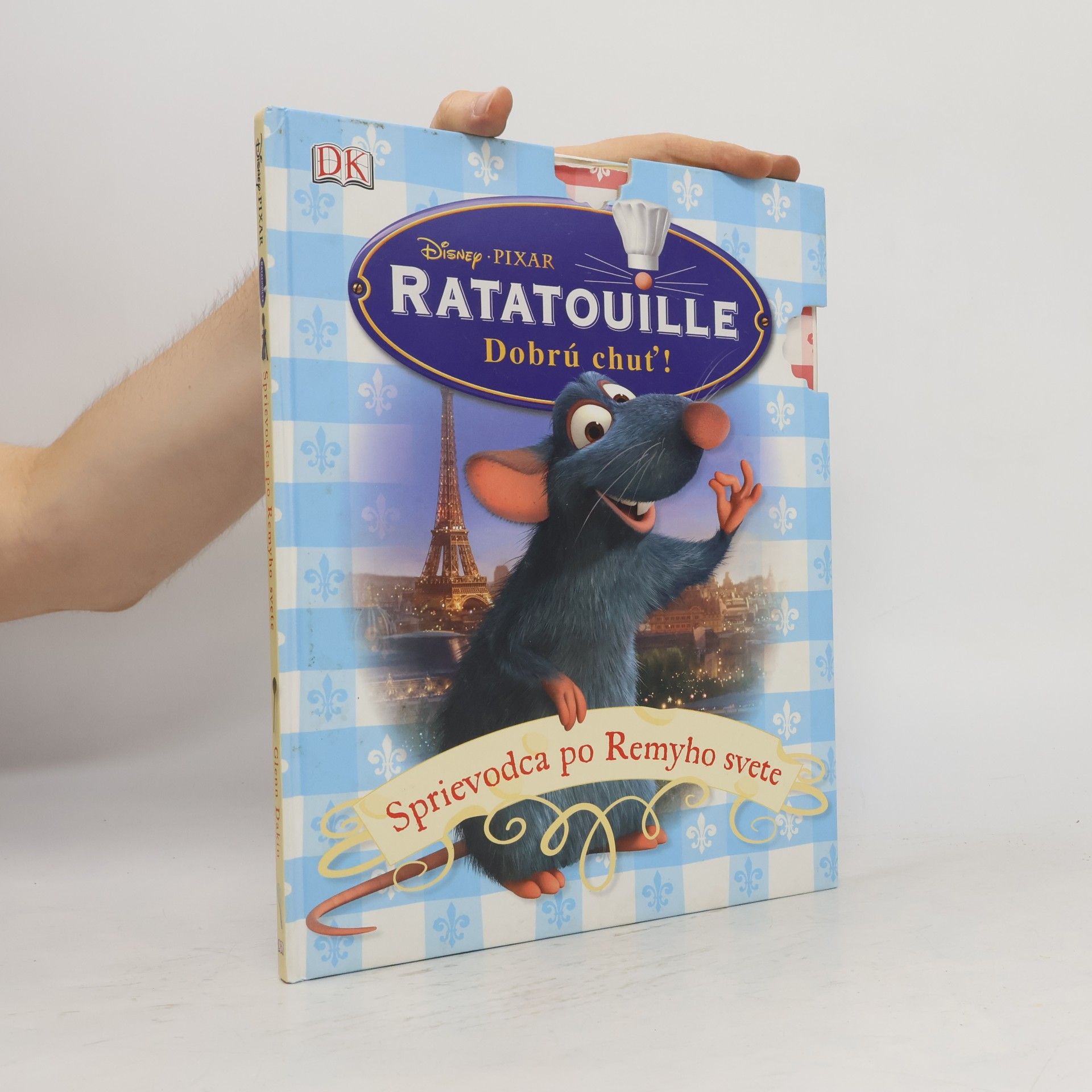 Ratatouille : dobrú chuť!. Sprievodca po Remyho svete
