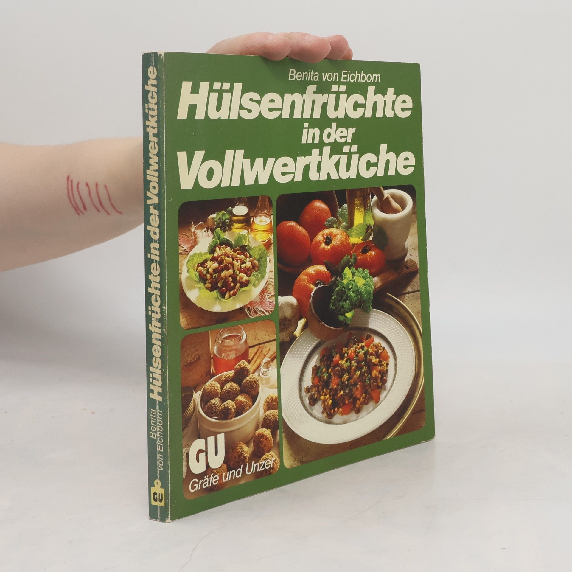 Benita von Eichborn Hülsenfrüchte in der Vollwertküche